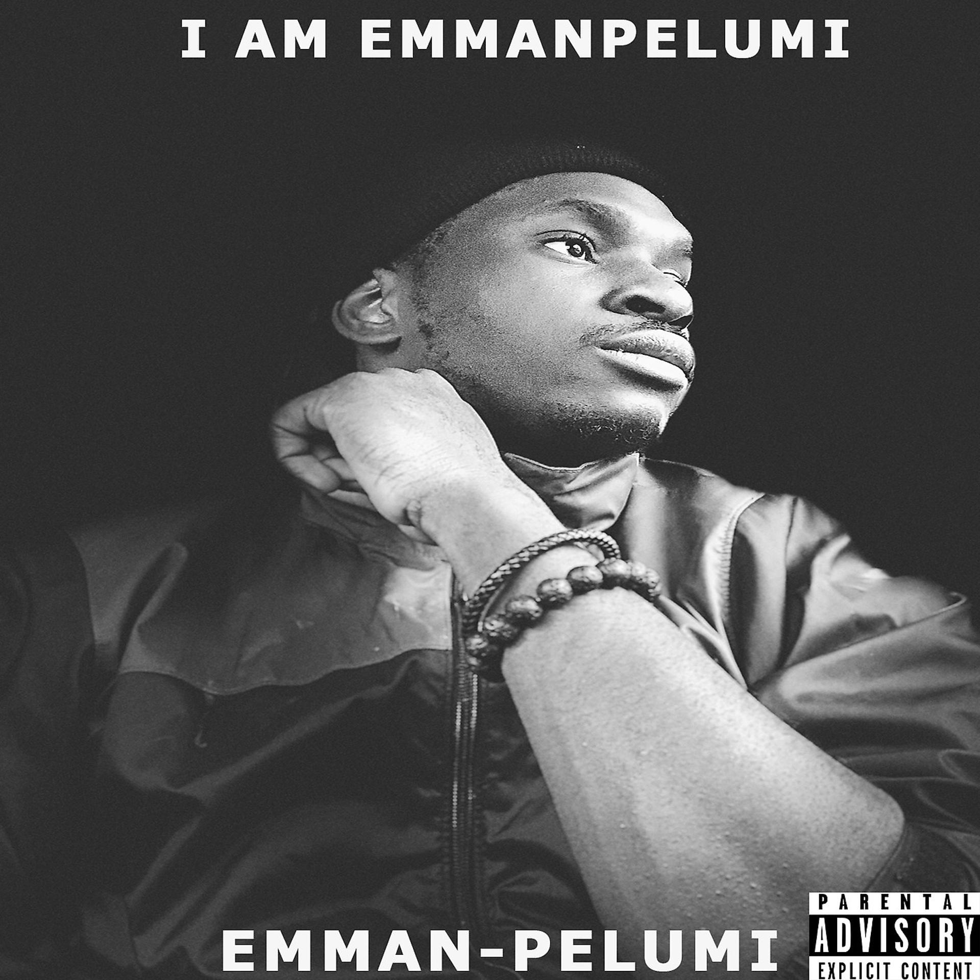 Постер альбома I Am EmmanPelumi