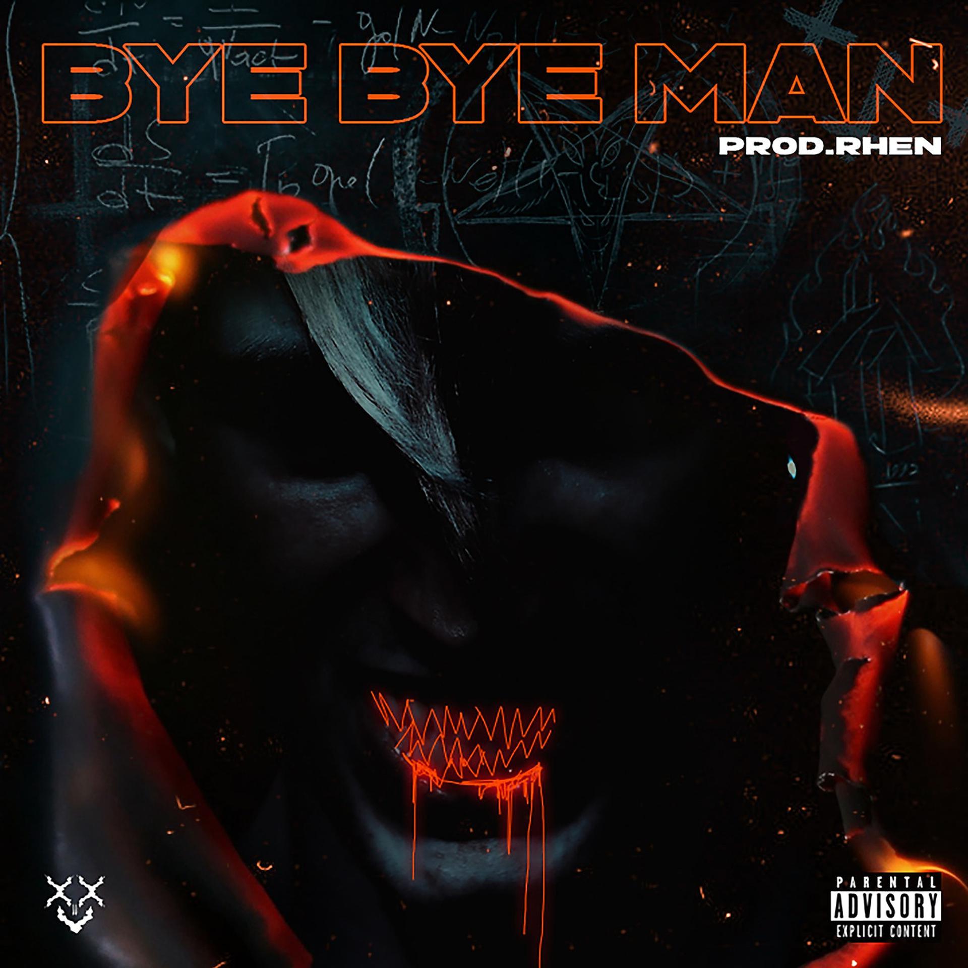 Постер альбома Bye Bye Man