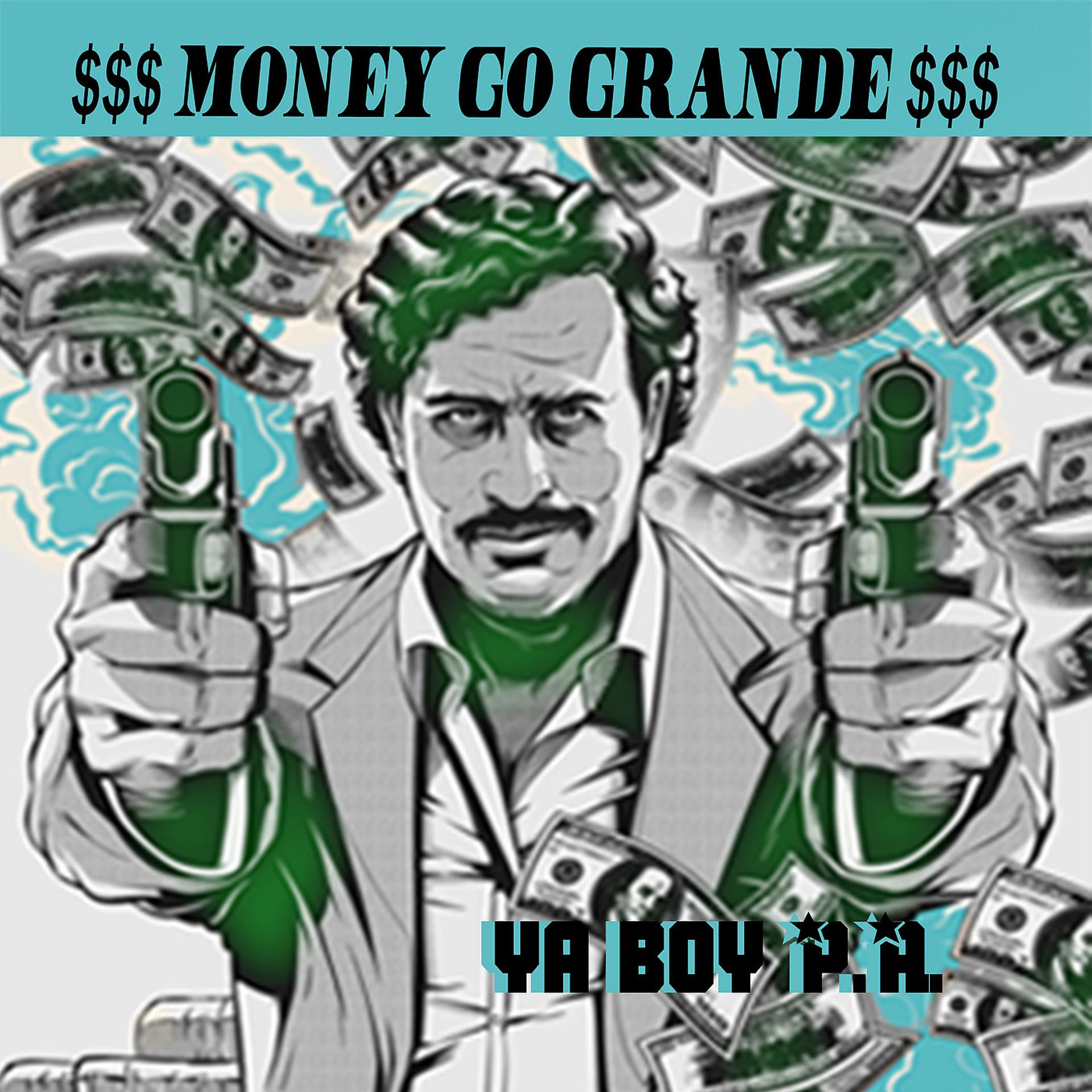 Постер альбома Money Go Grande