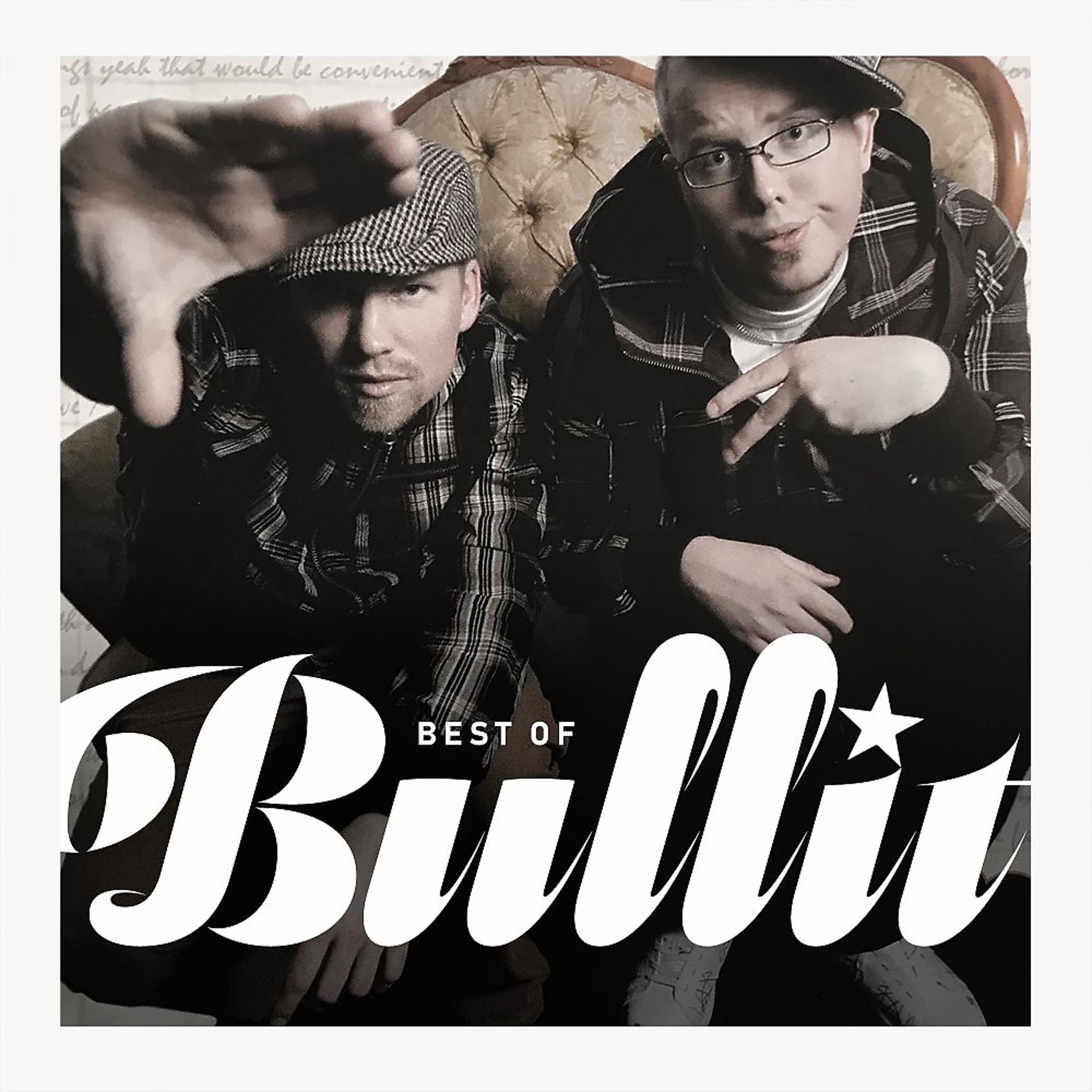 Постер альбома Best of Bullit
