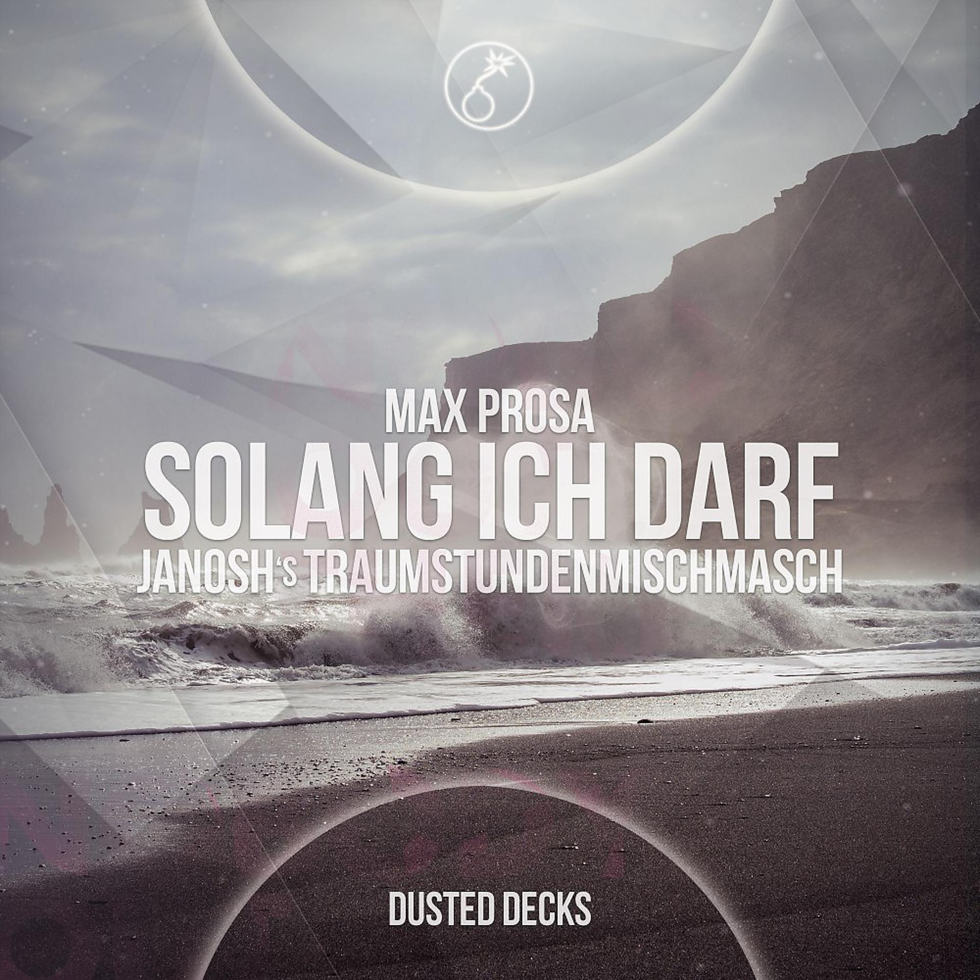 Постер альбома Solang Ich Darf (Janoshs Traumstundenmischmasch)