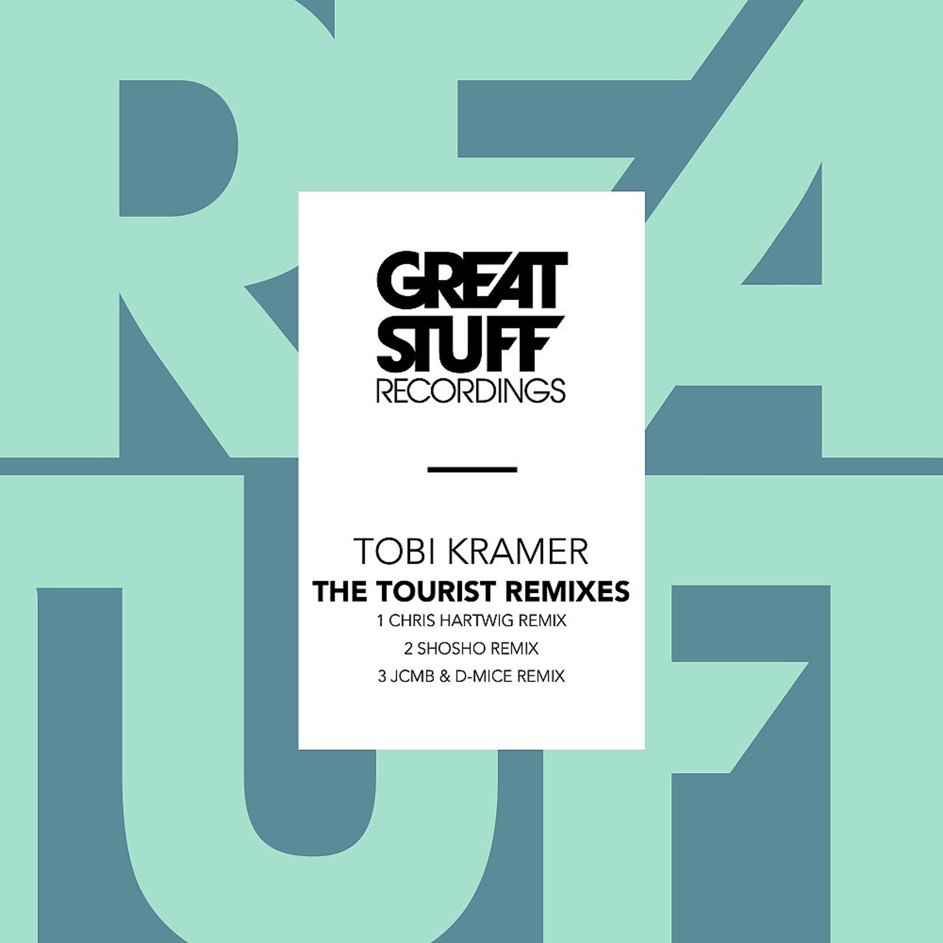 Постер альбома The Tourist (Remixes)