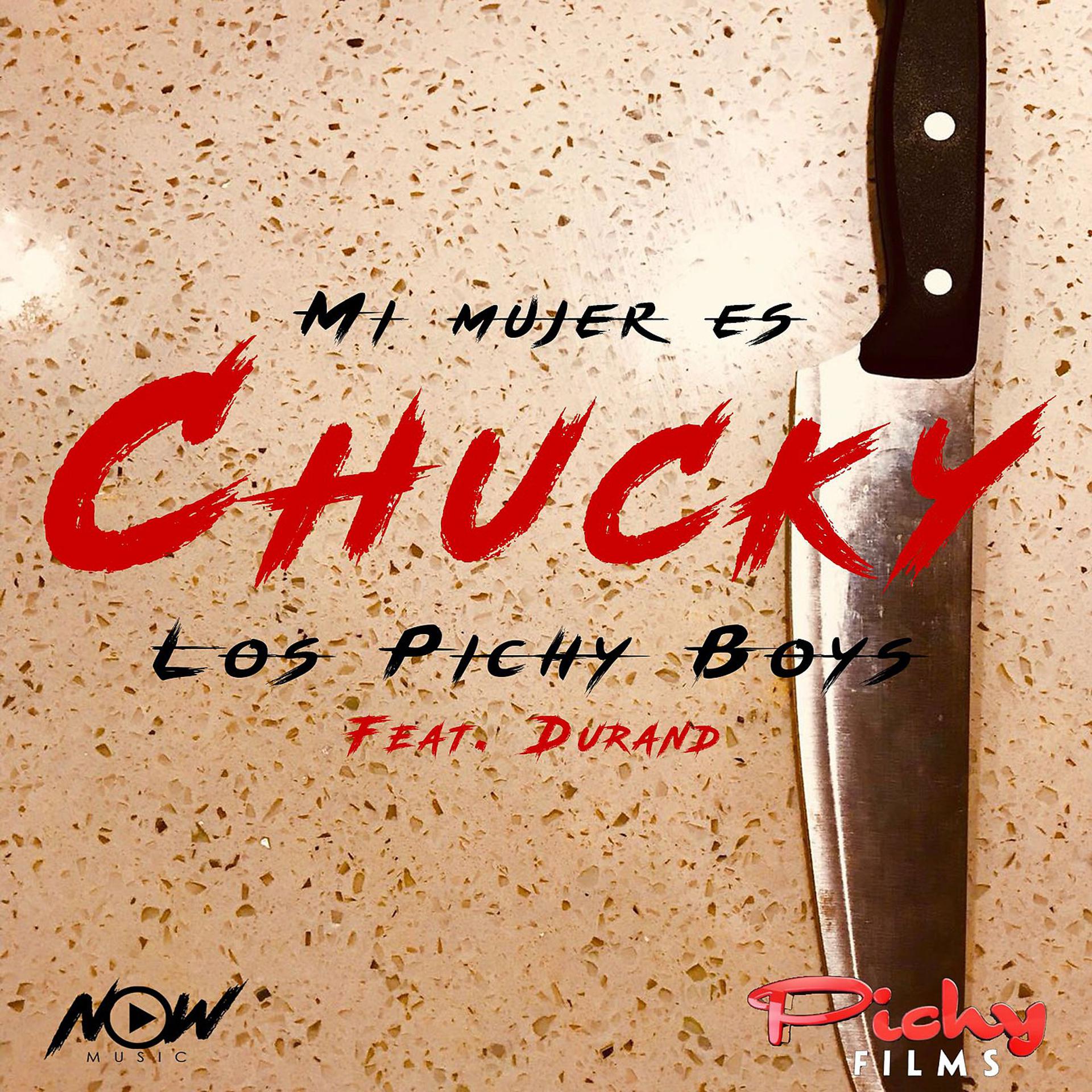 Постер альбома Mi Mujer Es Chucky