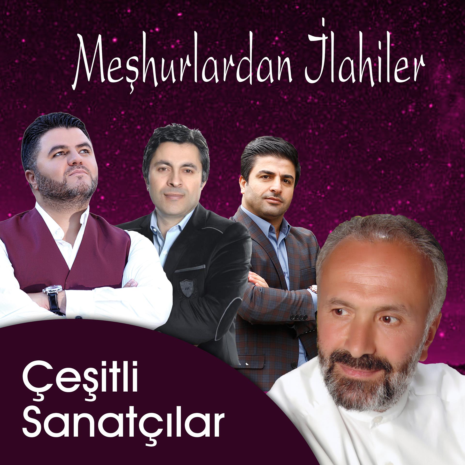 Постер альбома Meşhurlardan İlahiler