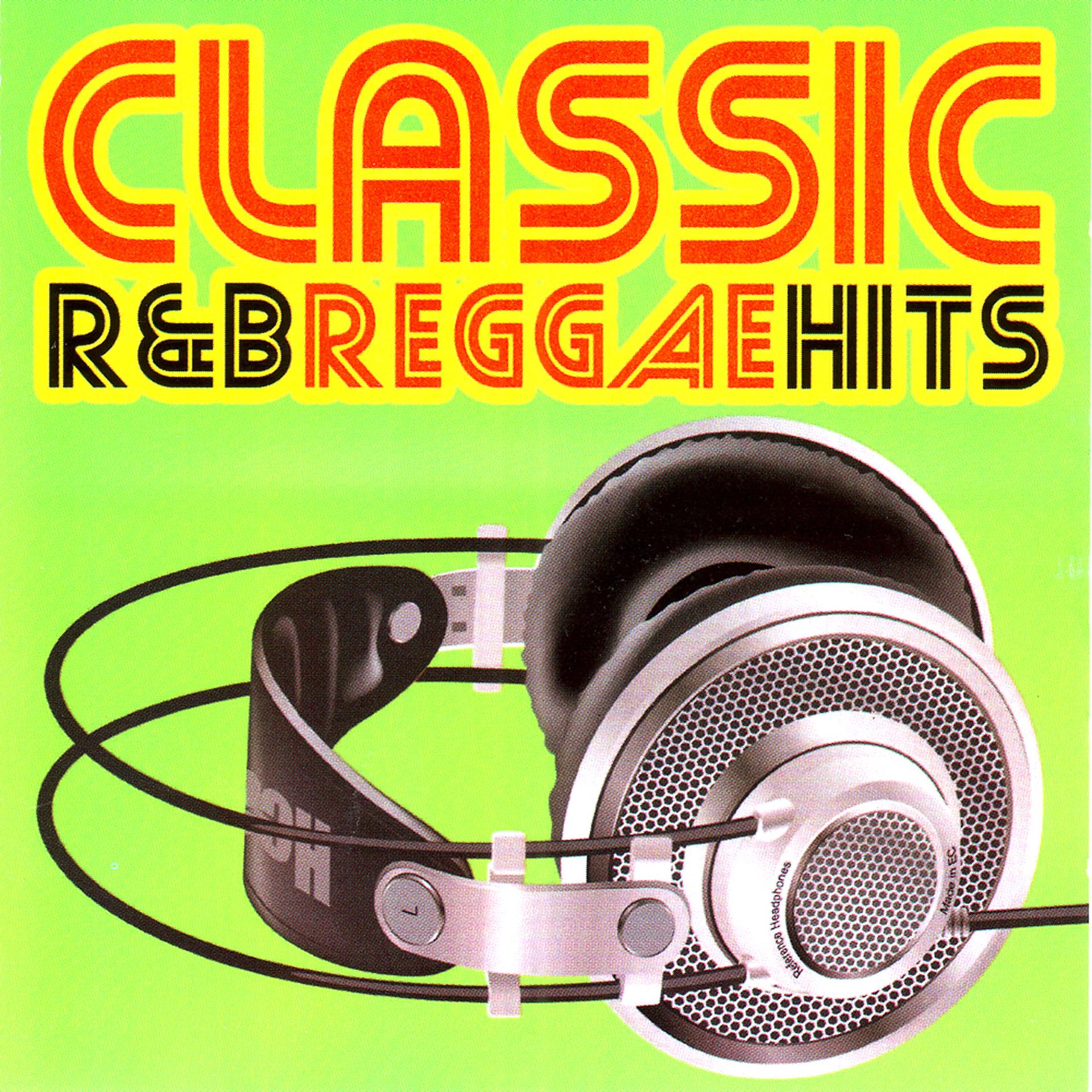 Постер альбома Classic R&B Reggae Hits