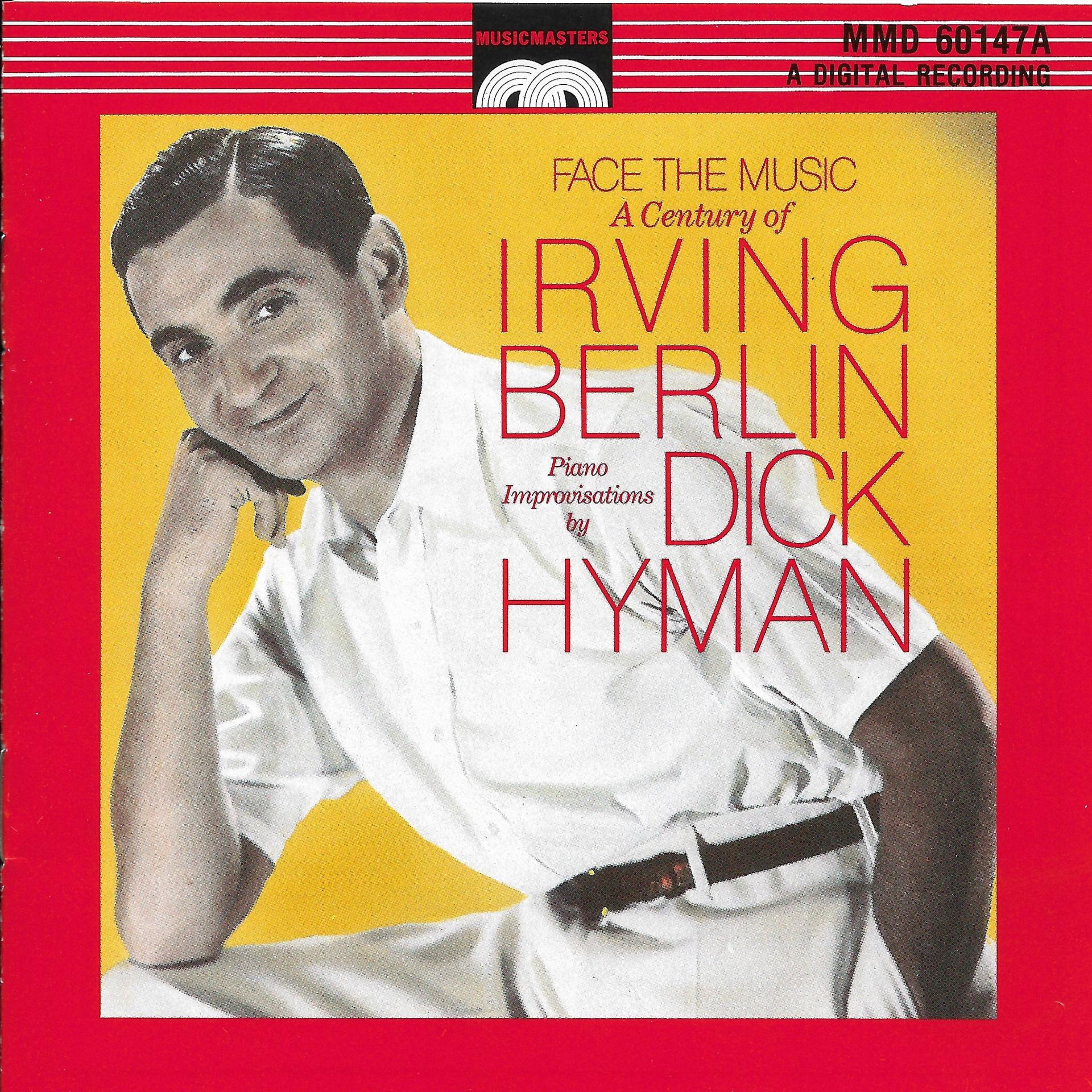 Постер альбома Face the Music: a Century of Irving Berlin