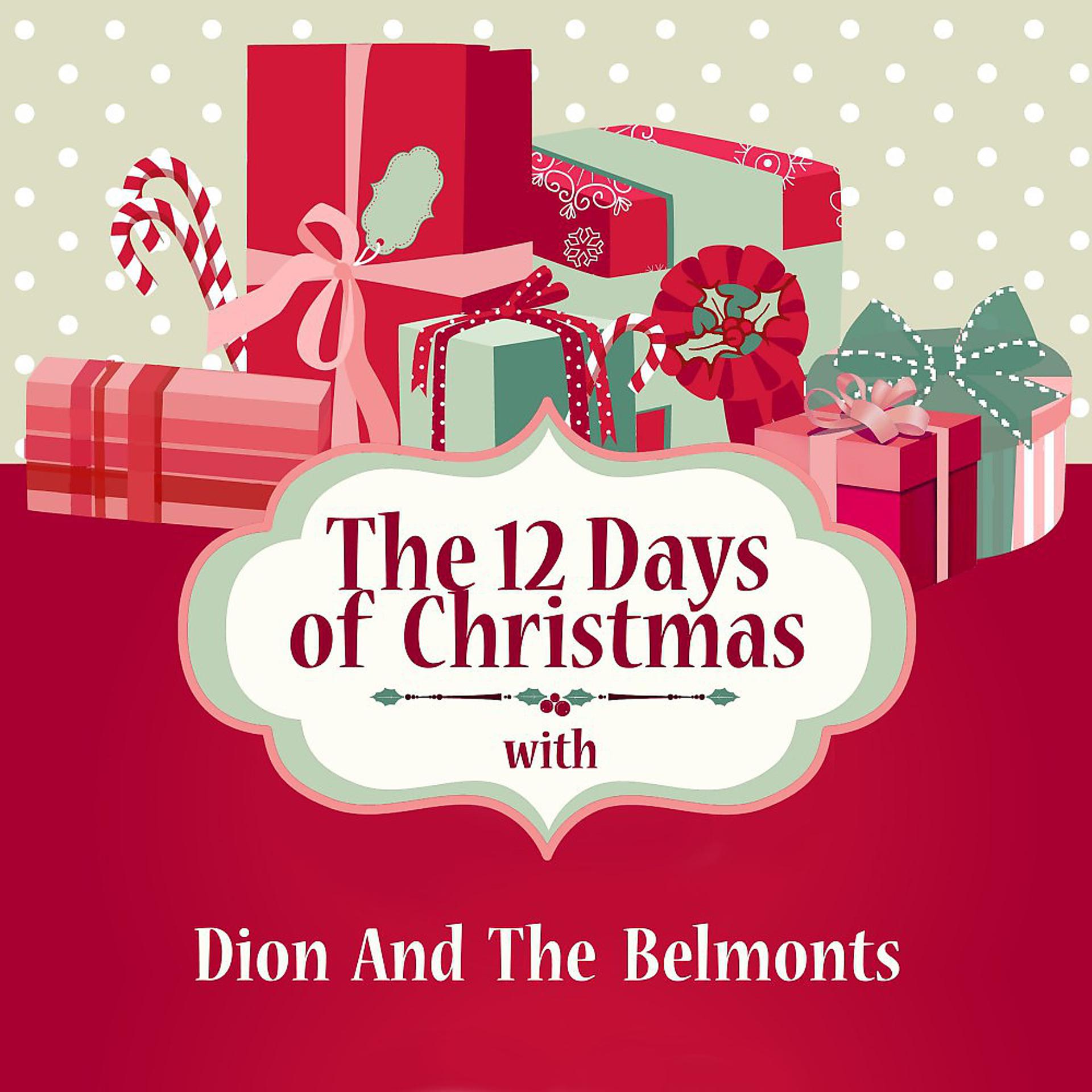 Постер альбома The 12 Days of Christmas with Dion and the Belmonts