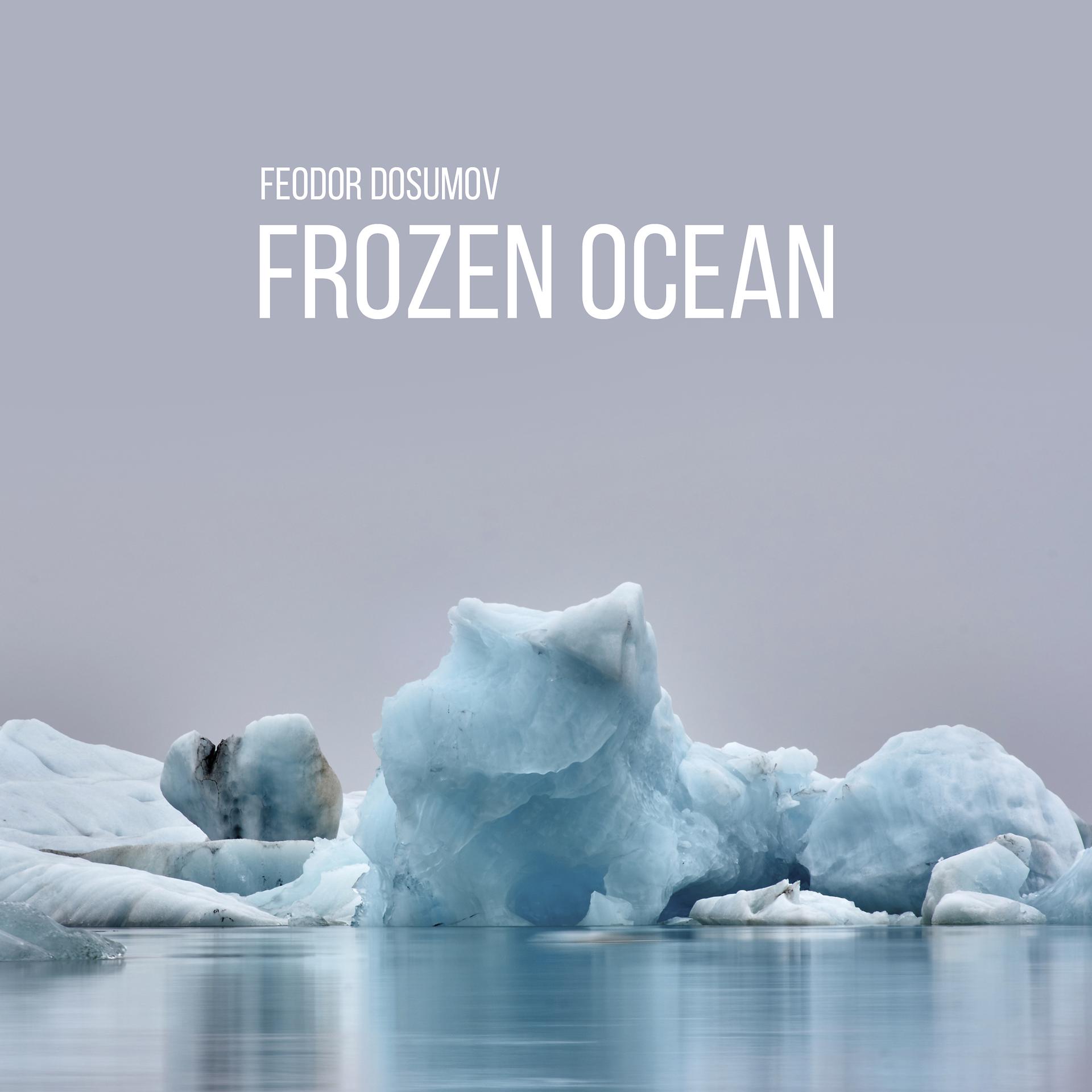 Постер альбома Frozen Ocean