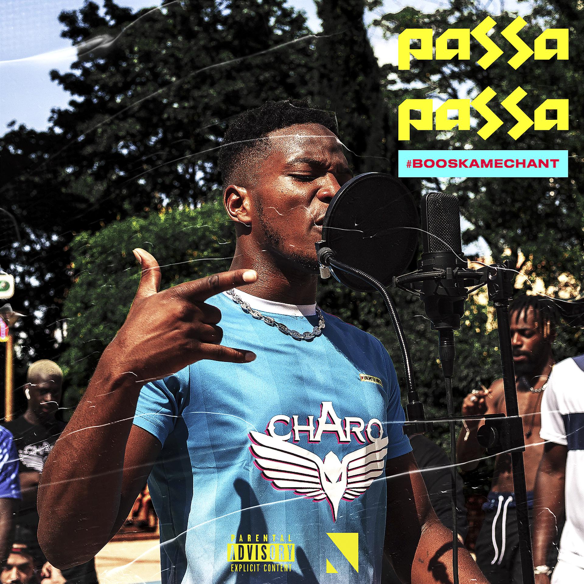 Постер альбома Passa passa (#BooskaMechant)