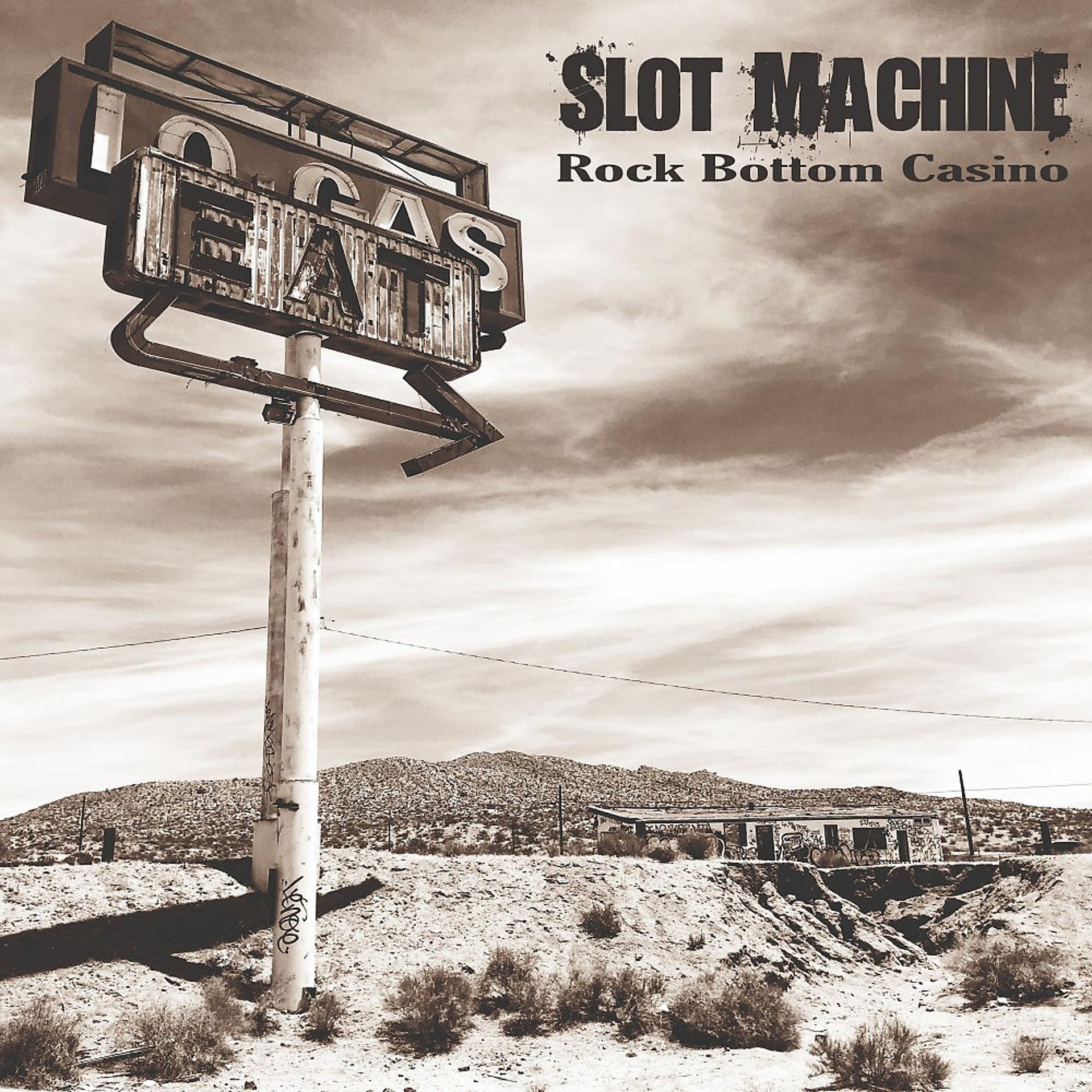 Постер альбома Rock Bottom Casino