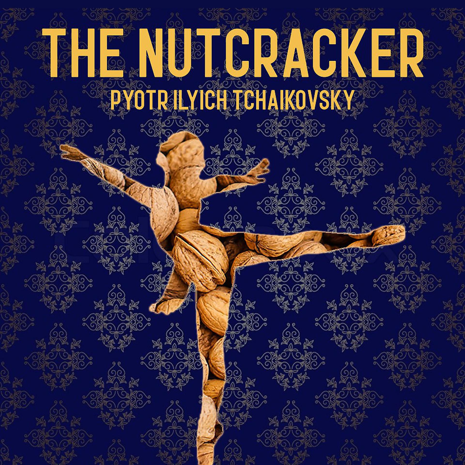 Постер альбома Tchaikovsky: The Nutcracker