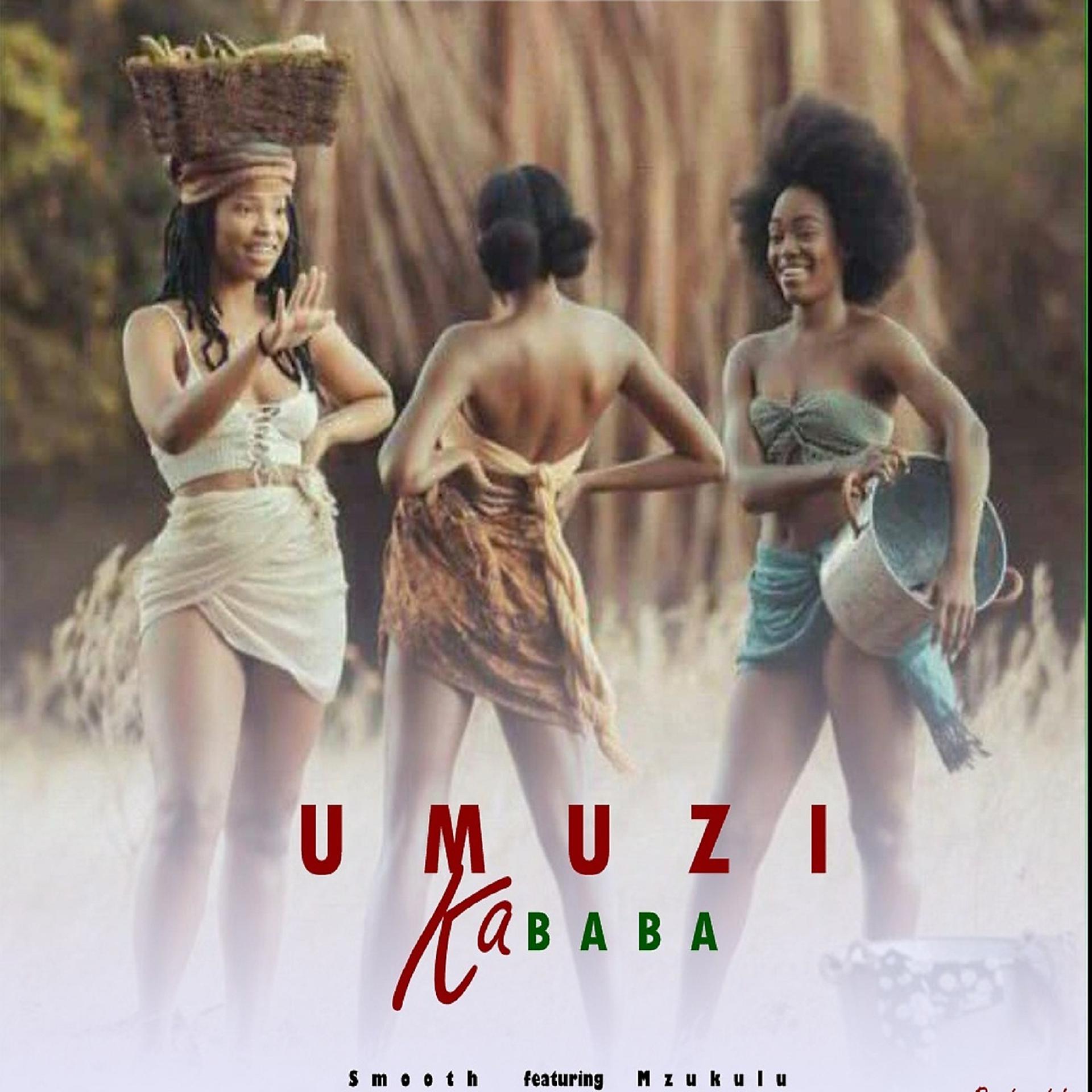 Постер альбома Umuzi Kababa