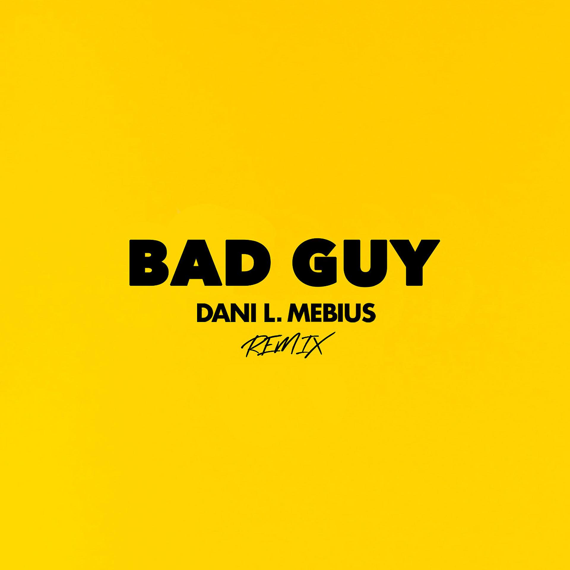 Постер альбома Bad Guy (Remix)