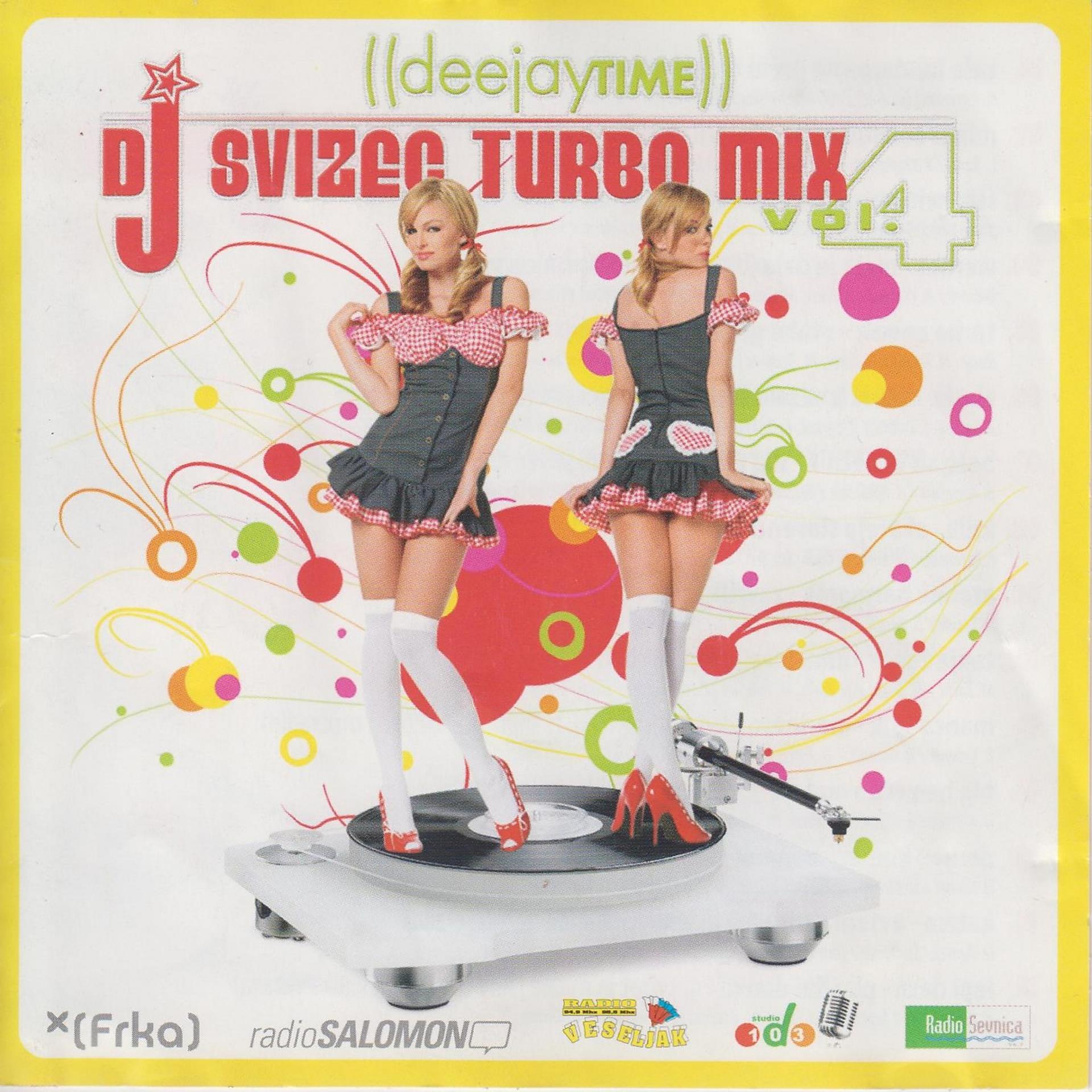 Постер альбома DJ Svizec - Turbo Mix, Vol. 4