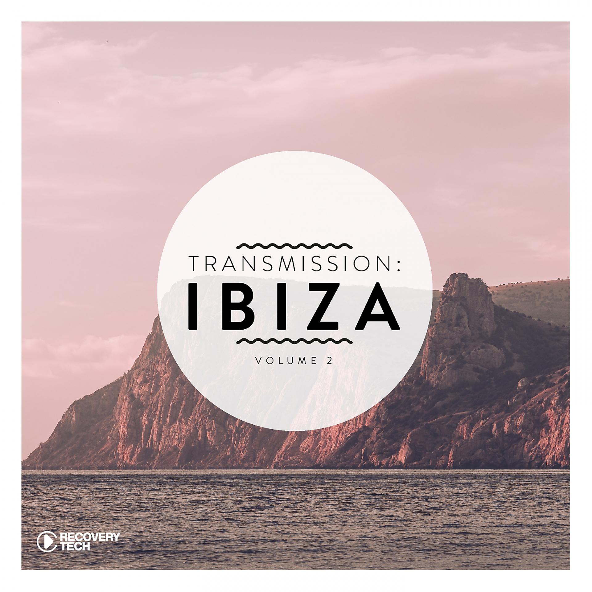 Постер альбома Transmission: Ibiza, Vol. 2