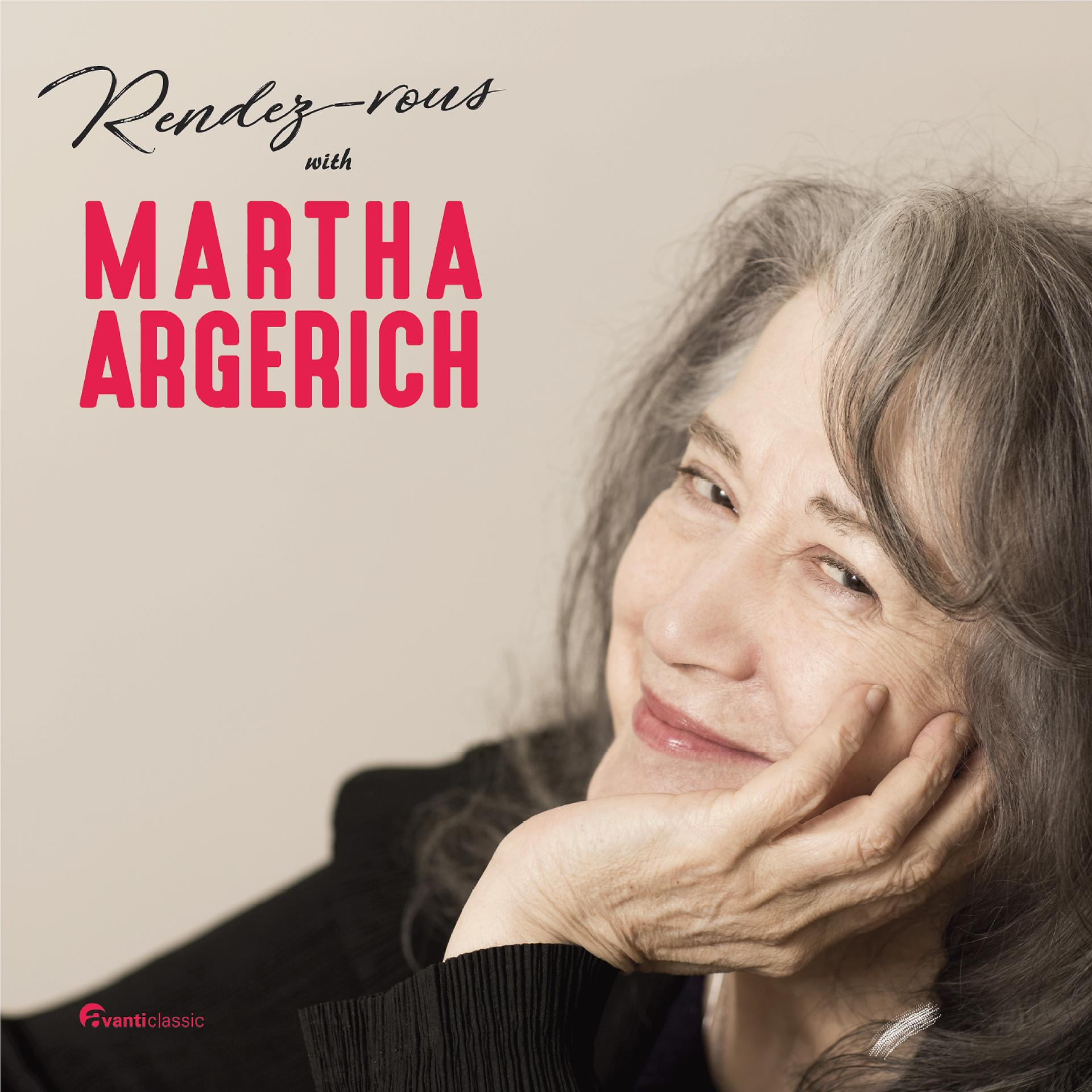 Постер альбома Rendez-vous with Martha Argerich