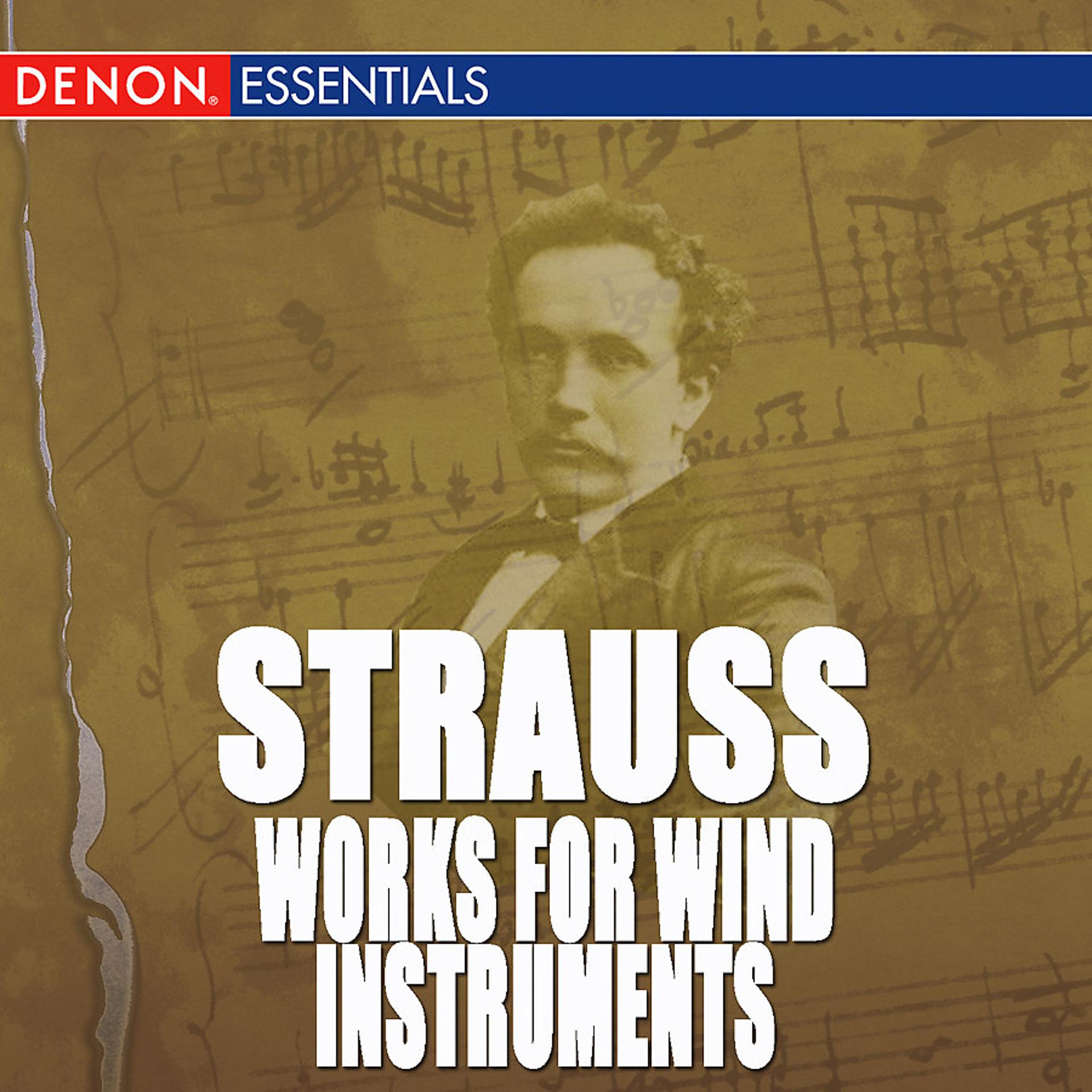 Постер альбома Richard Strauss: Works for Wind Instruments