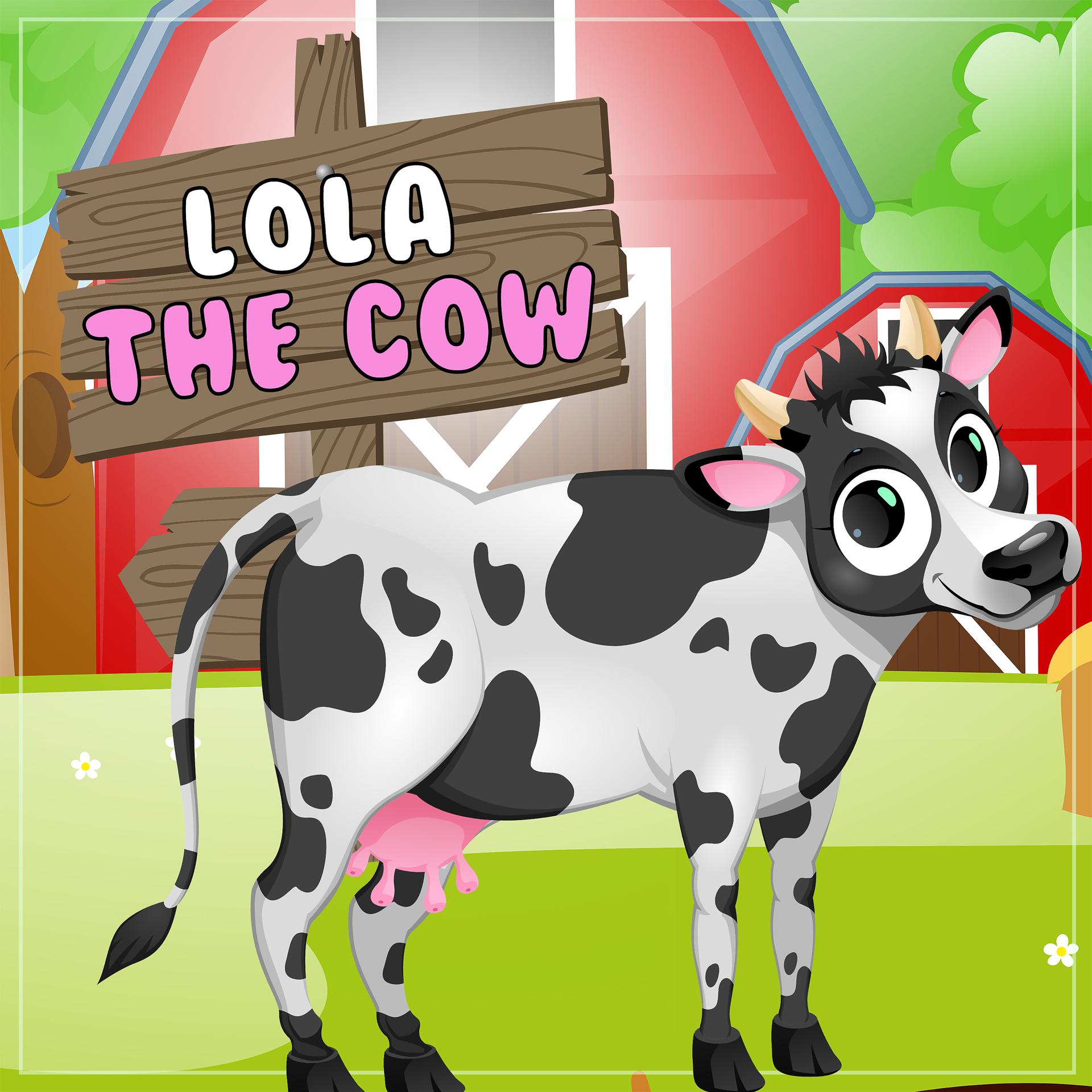 Постер альбома Lola the Cow