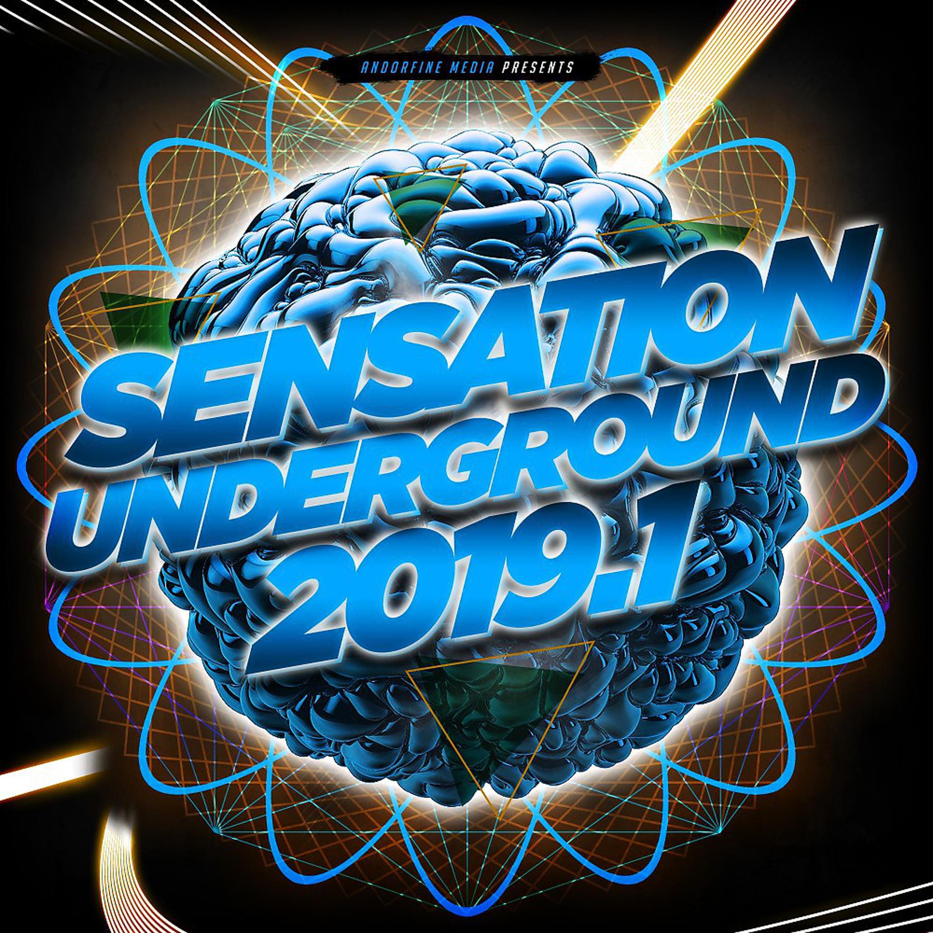 Постер альбома Sensation Underground 2019.1