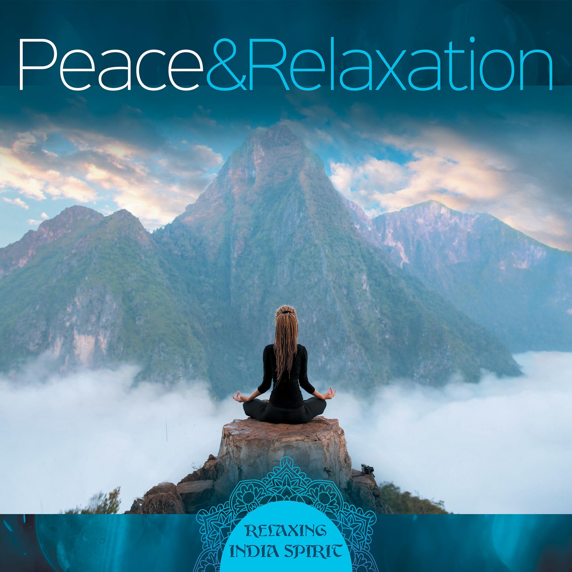 Постер альбома Peace & Relaxation