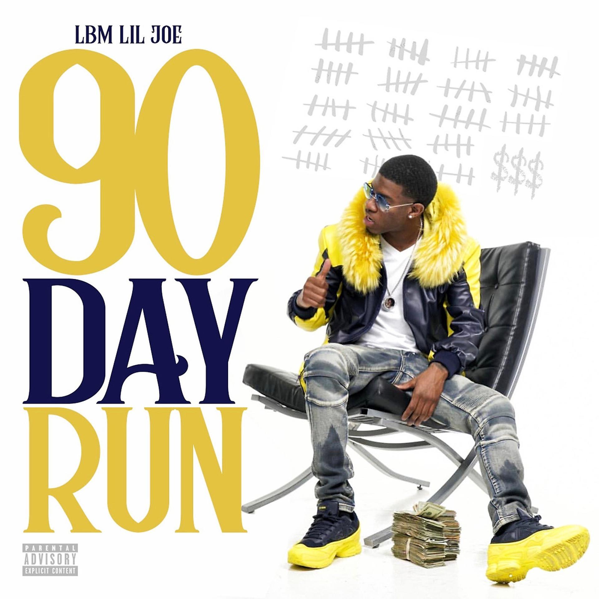 Постер альбома 90 Day Run