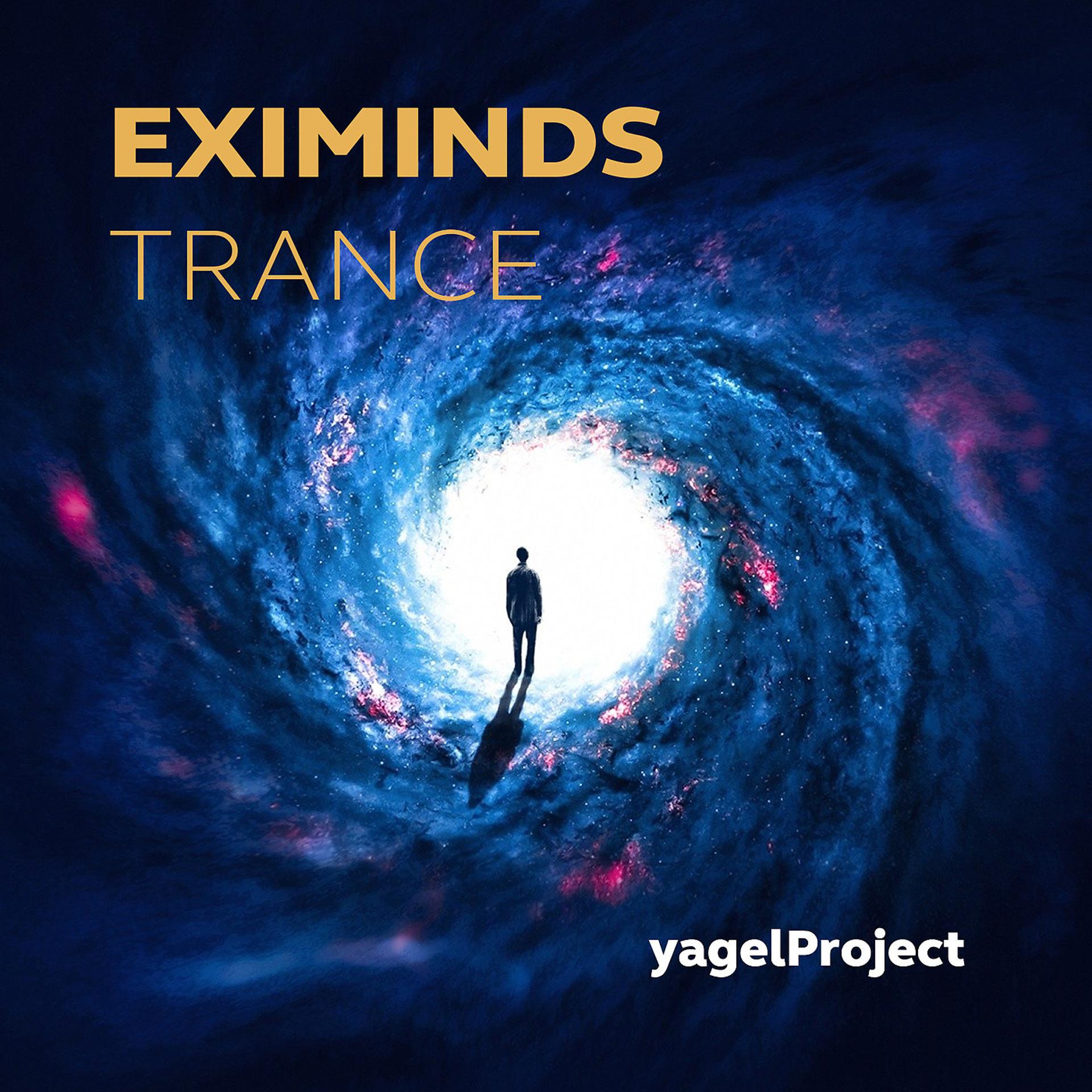 Постер альбома Eximinds Trance