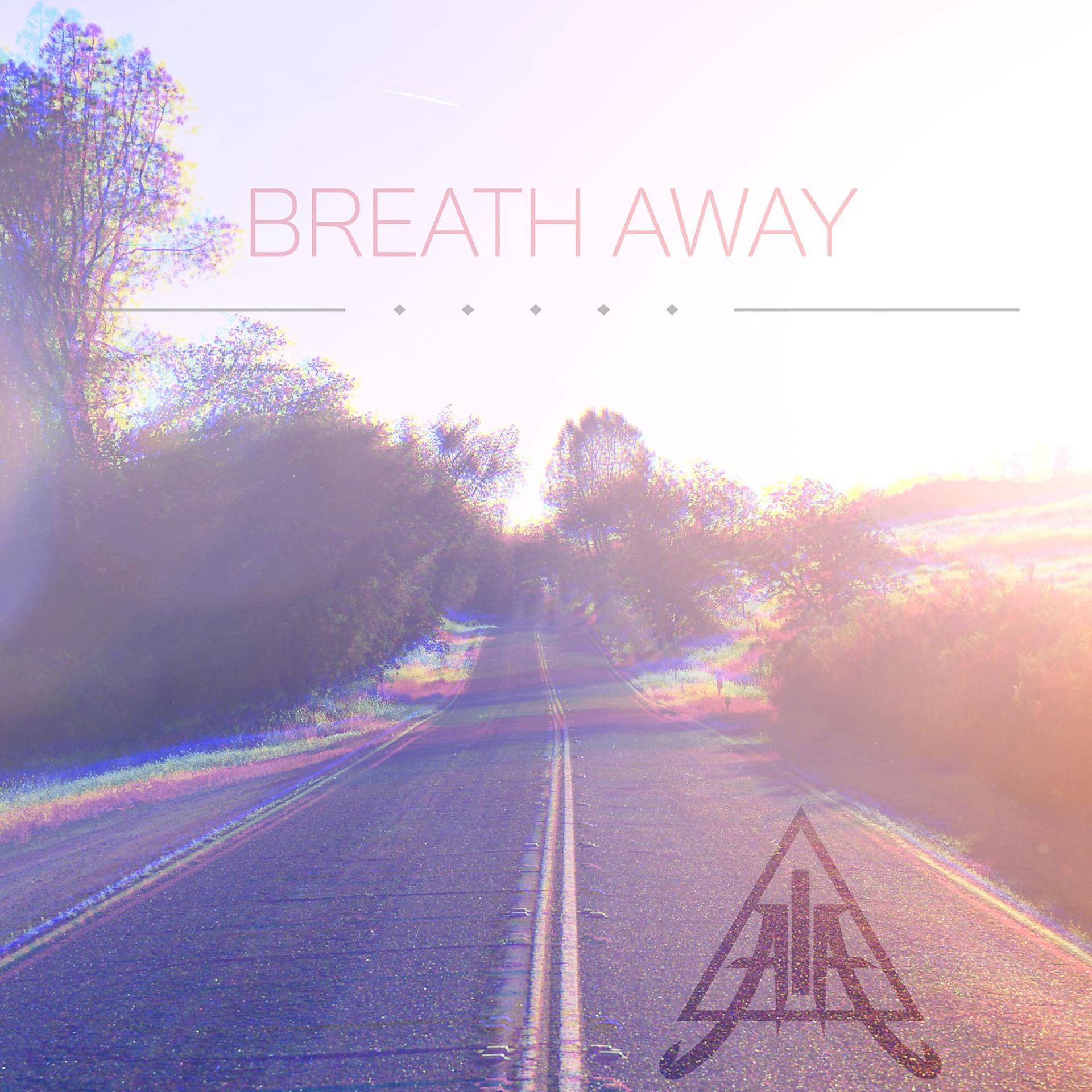Постер альбома Breath Away