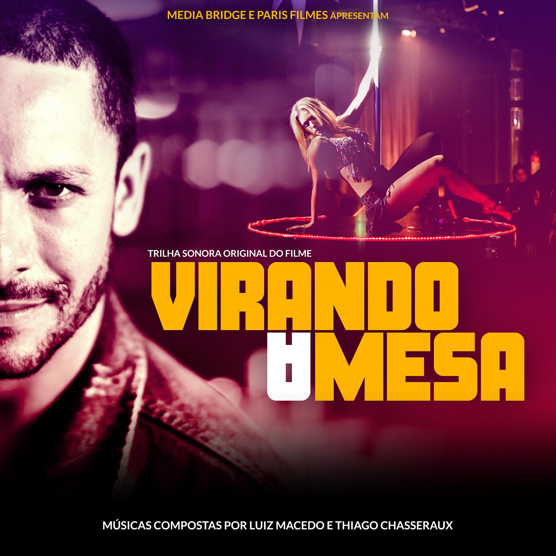 Постер альбома Virando a Mesa - Trilha Sonora