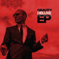 Постер альбома Gravity Deluxe EP