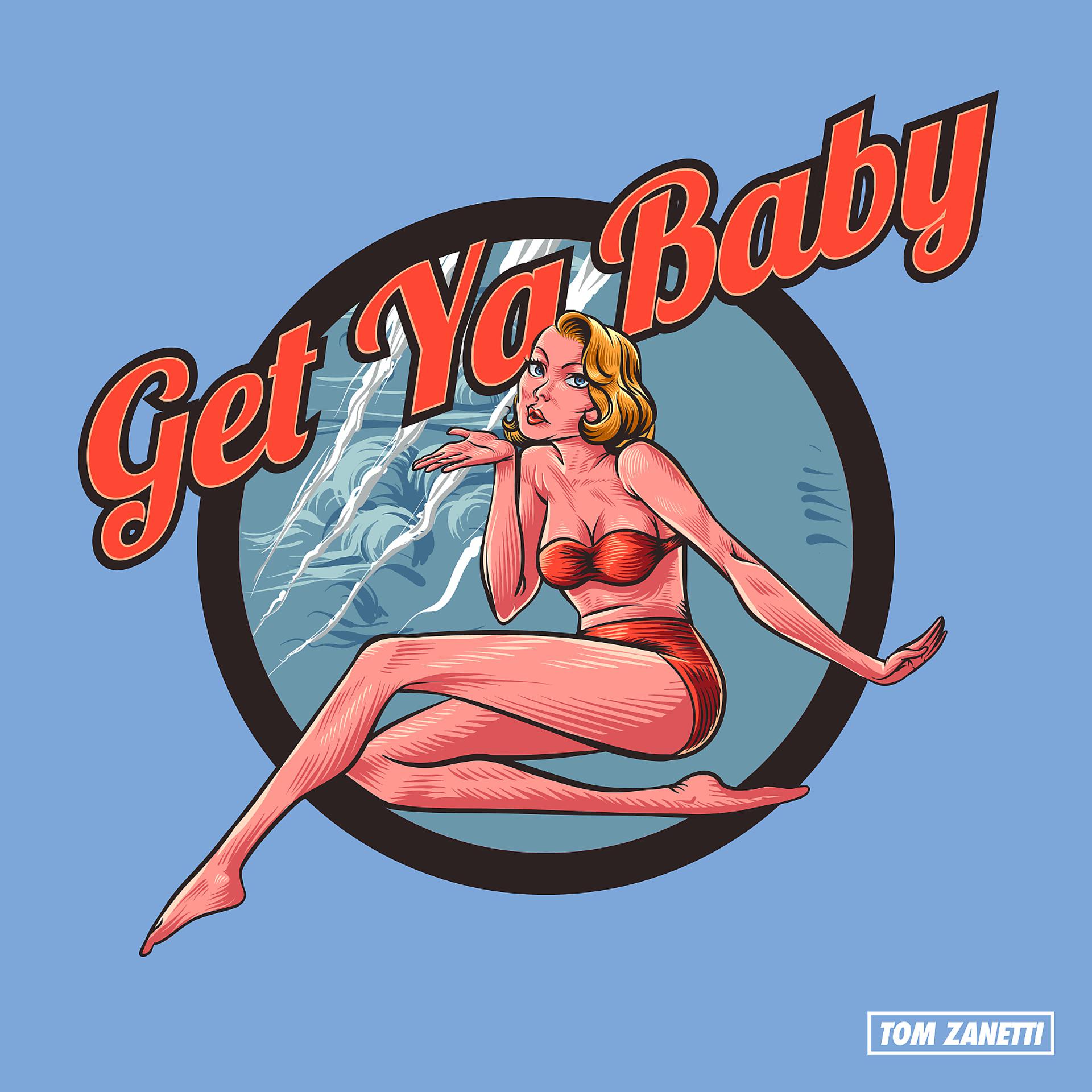 Постер альбома Get Ya Baby