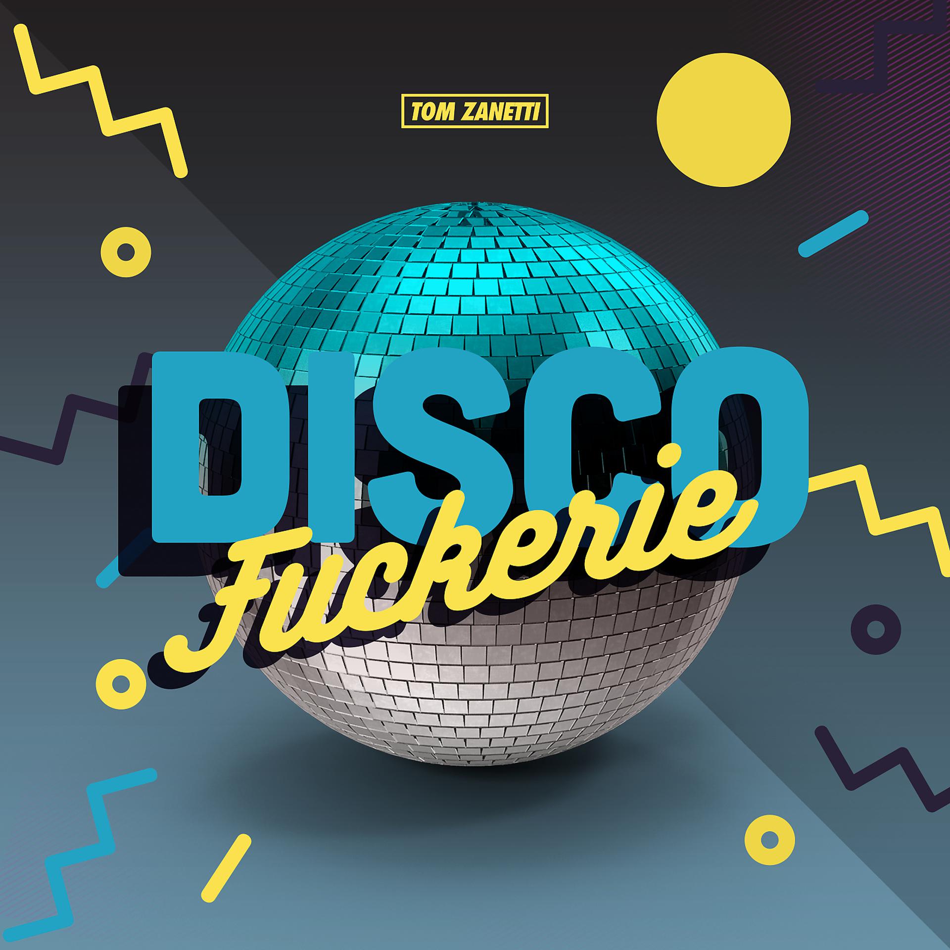 Постер альбома Disco Fuckerie