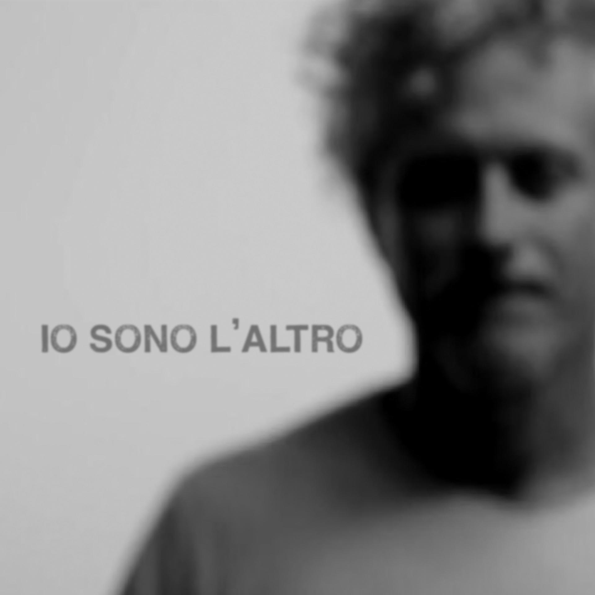 Постер альбома Io Sono L'Altro