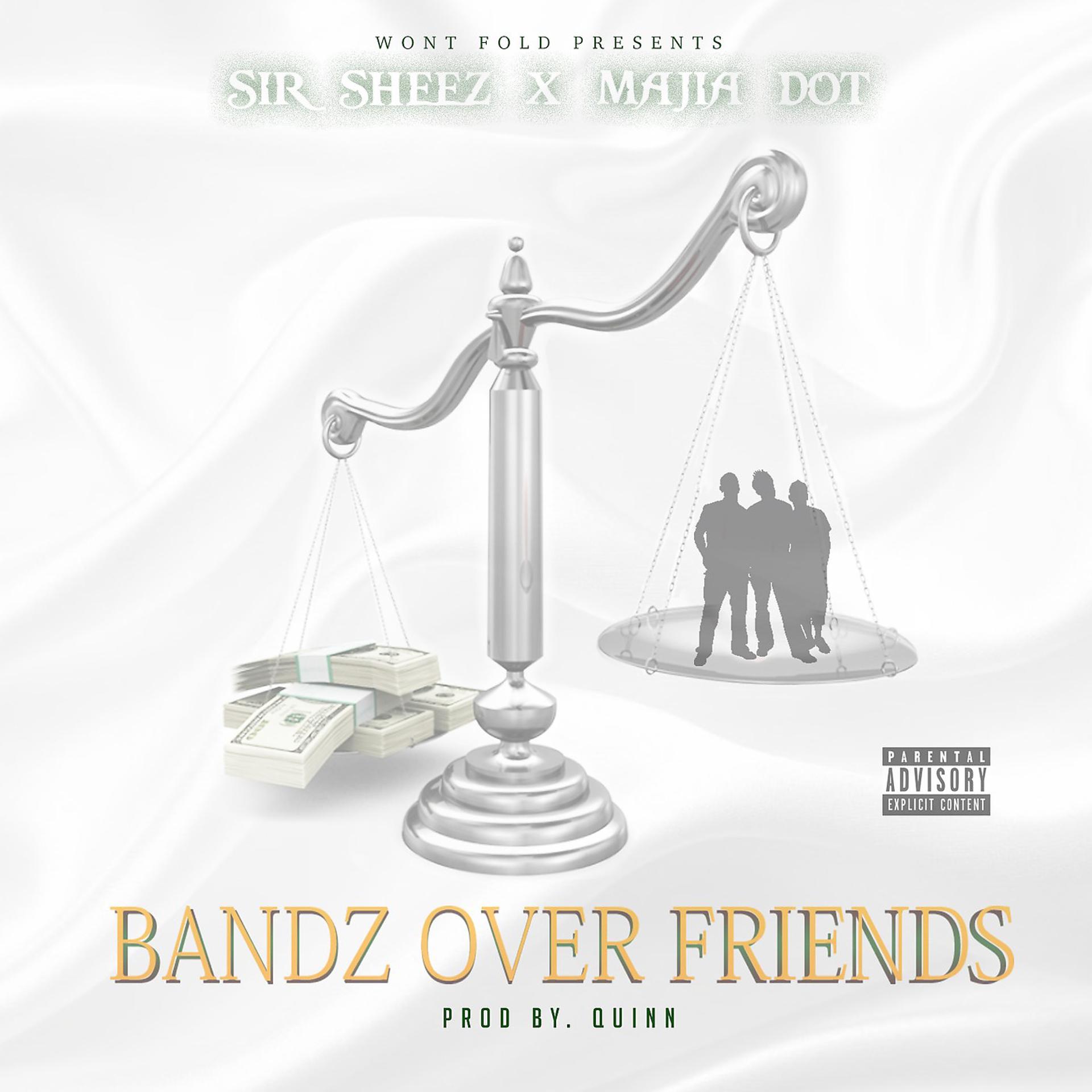Постер альбома Bandz over Friends