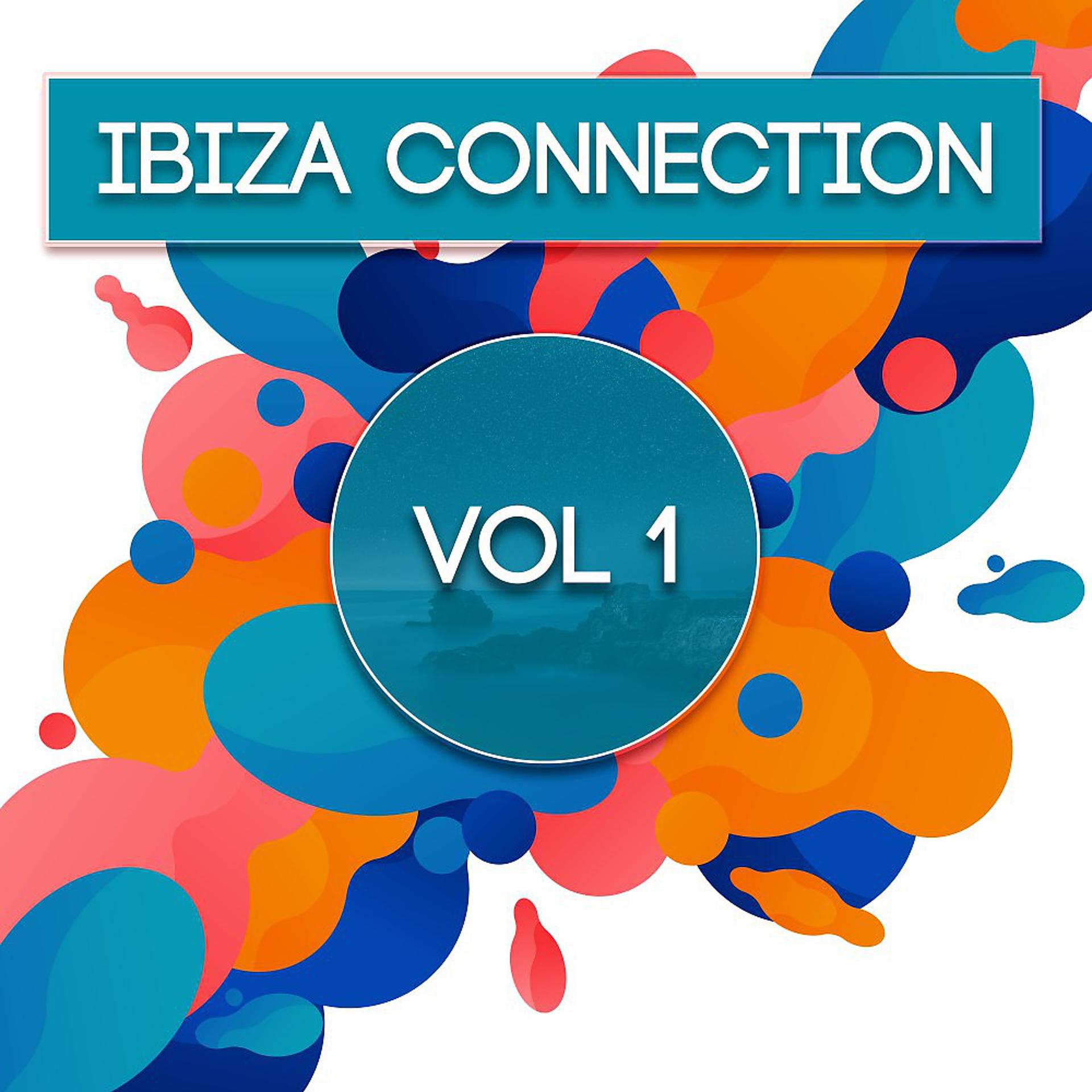 Постер альбома Ibiza Connection, Vol. 1