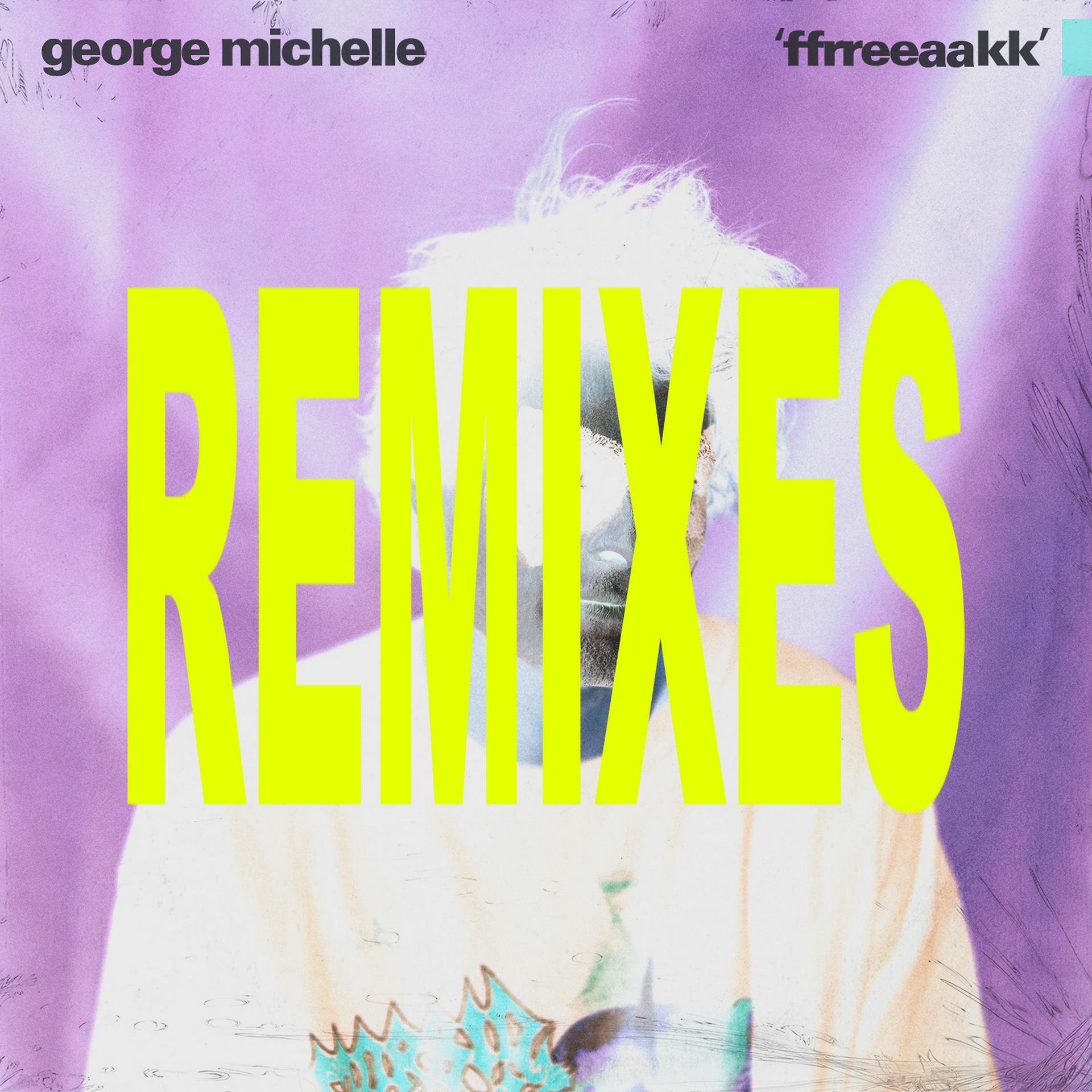 Постер альбома ffrreeaakk (Remixes)