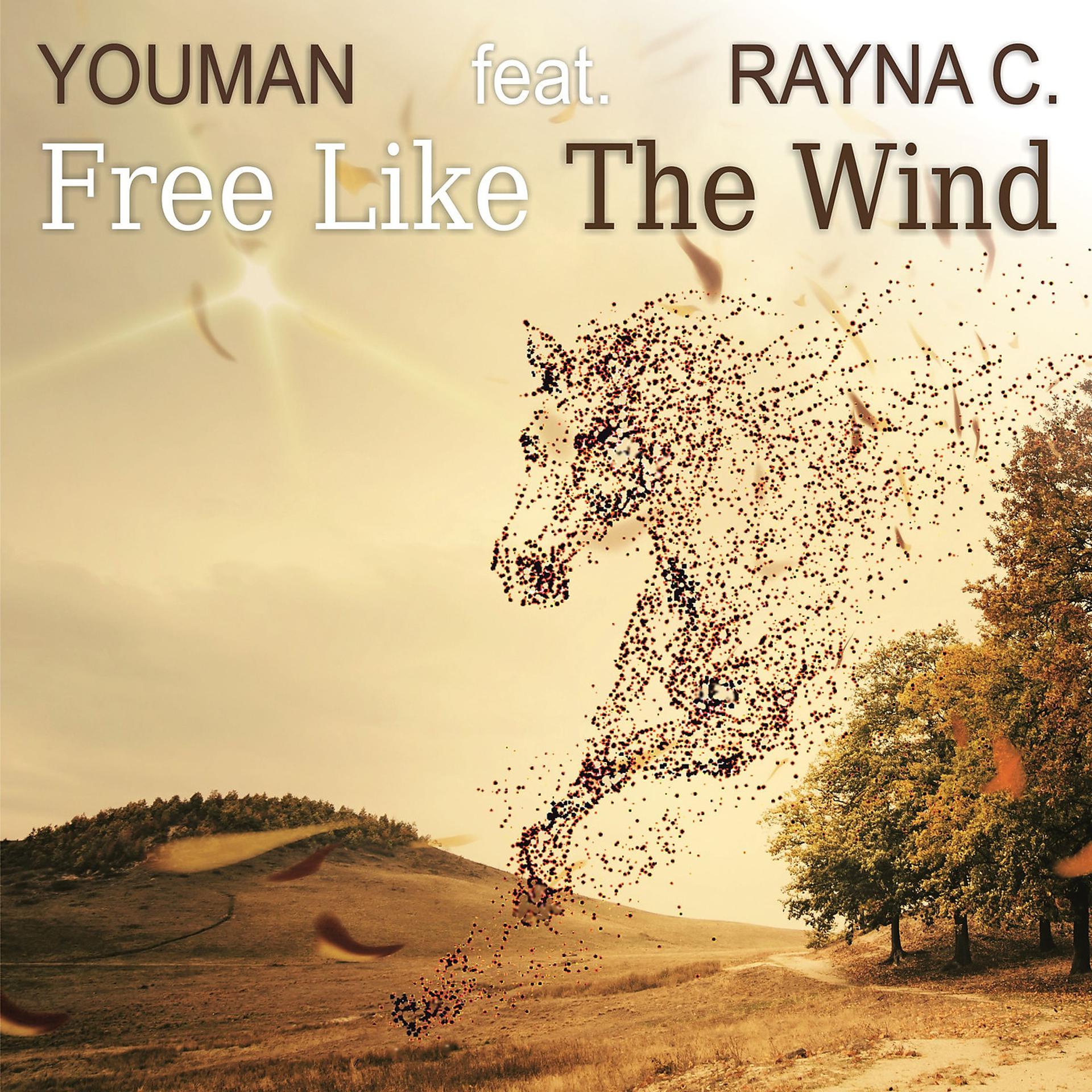 Постер альбома Free Like the Wind