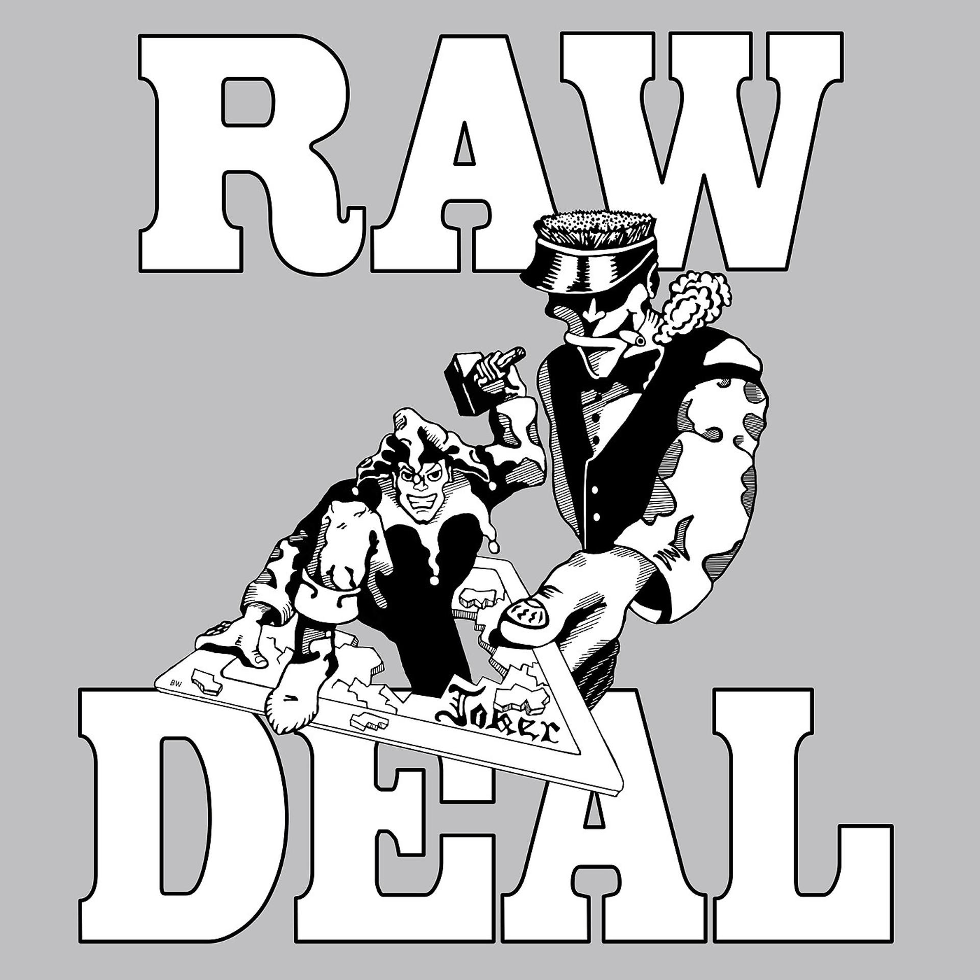 Постер альбома Raw Deal ('88 Demo)