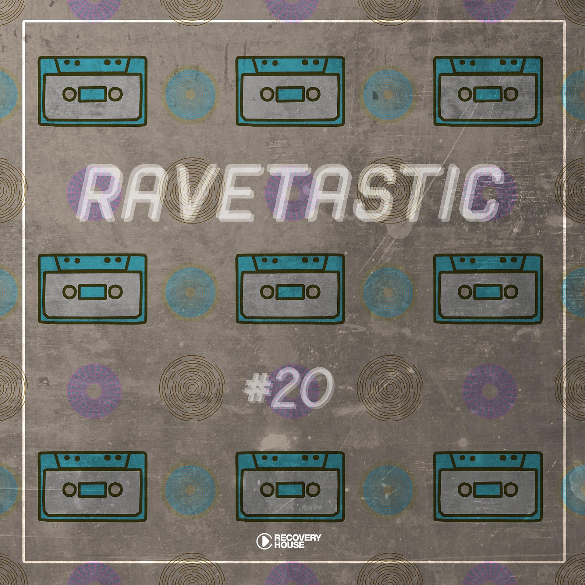 Постер альбома Ravetastic #20