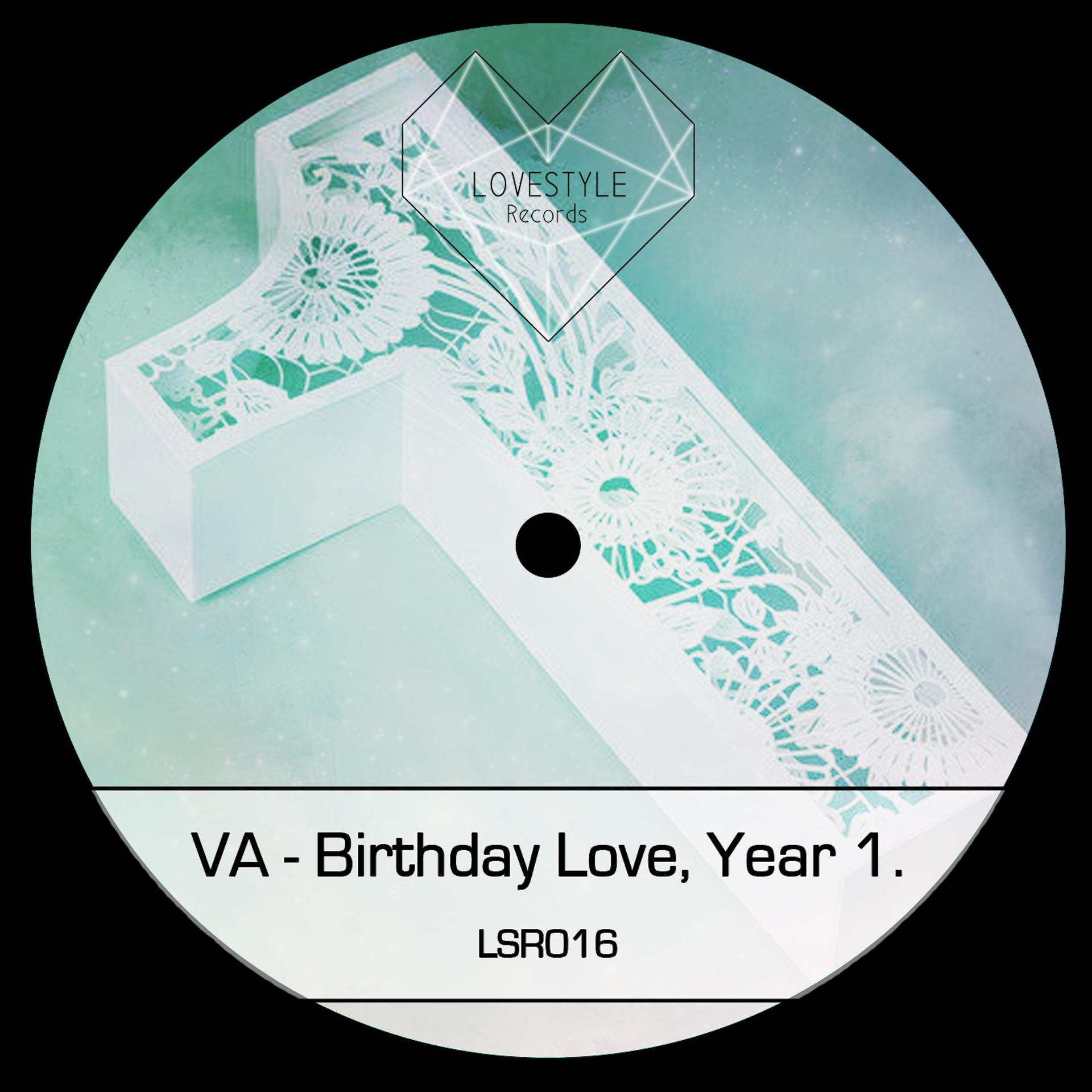 Постер альбома Birthday Love, Year 1.