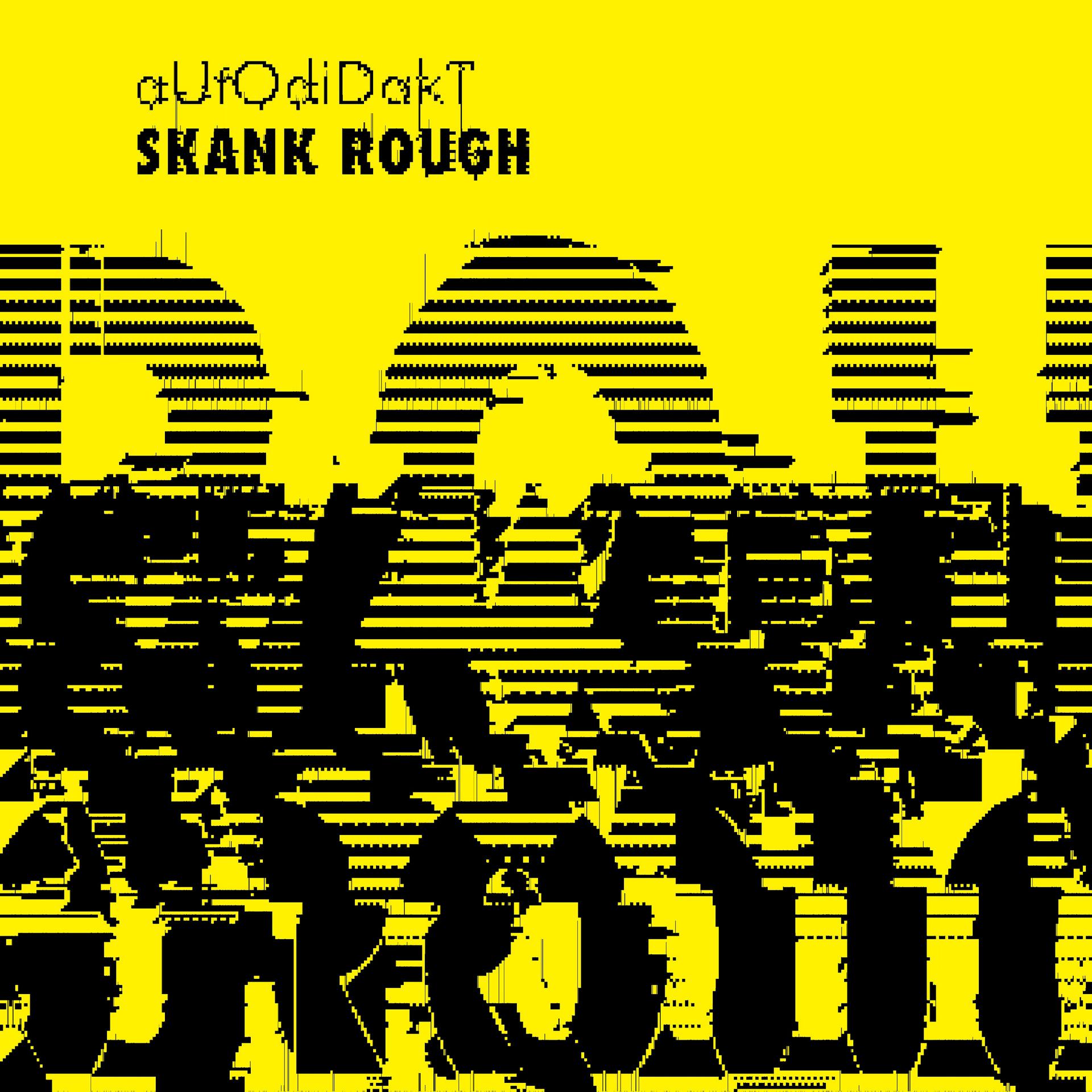 Постер альбома Skank Rough