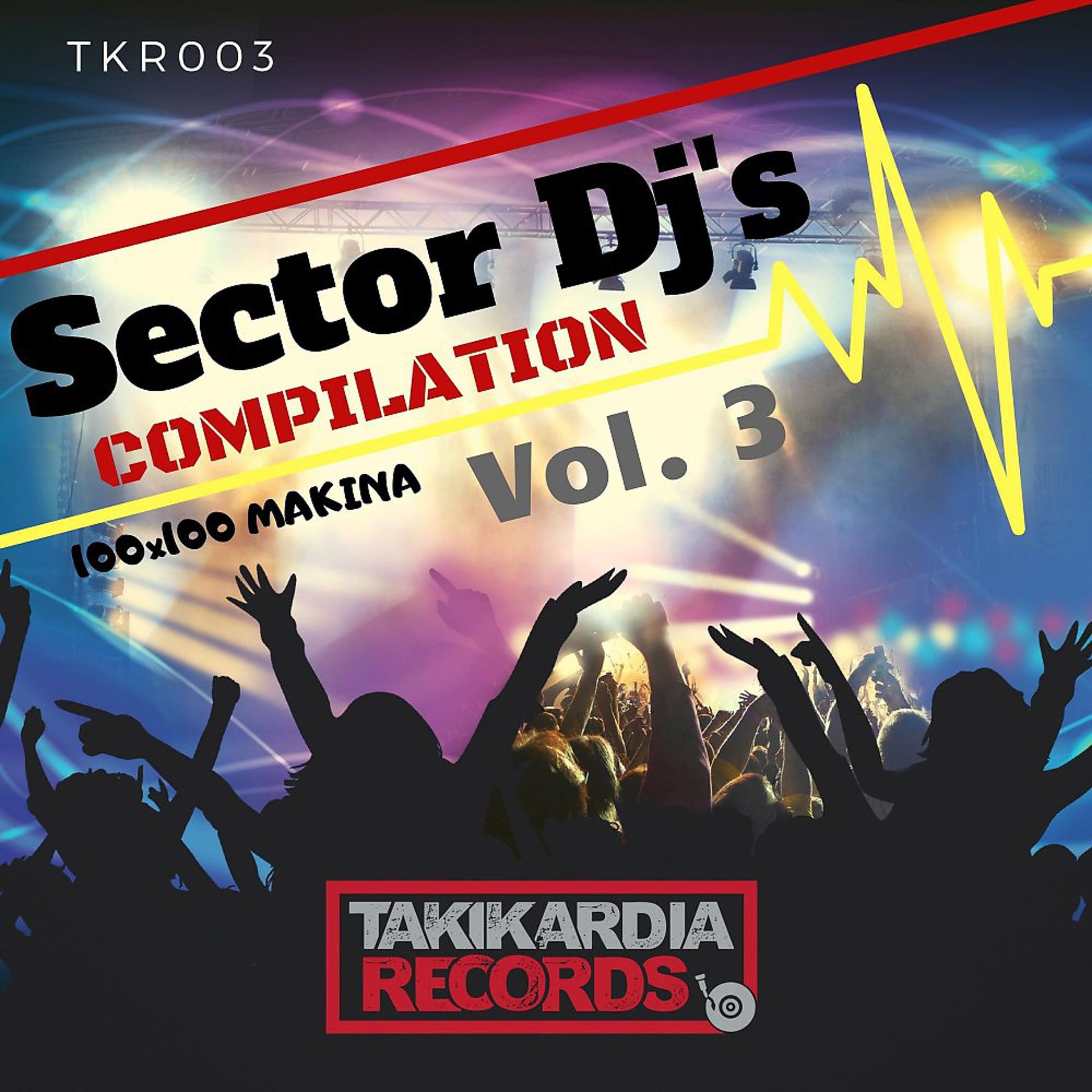 Постер альбома Sector DJ's Compilation, Vol. 3