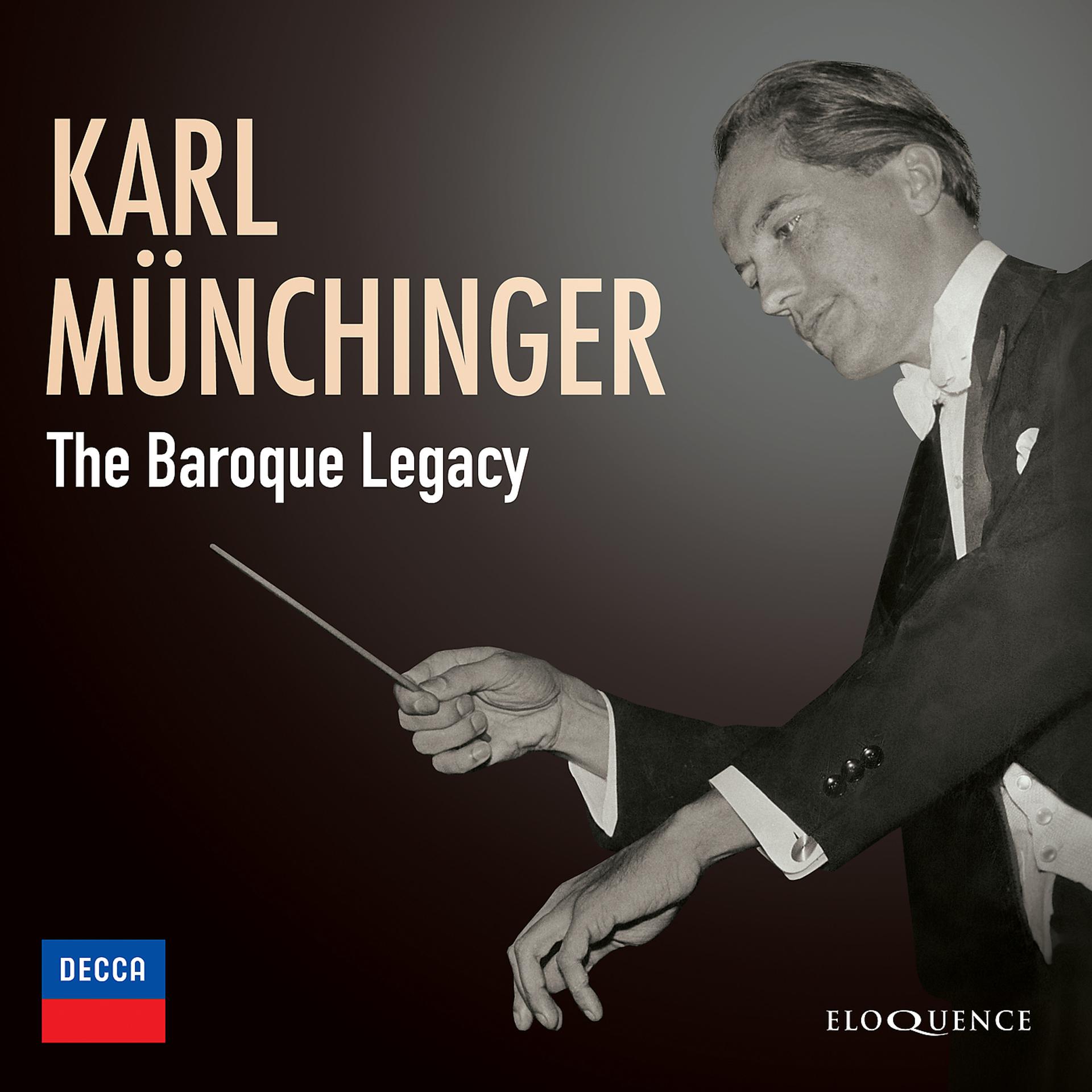 Постер альбома Karl Münchinger – The Baroque Legacy