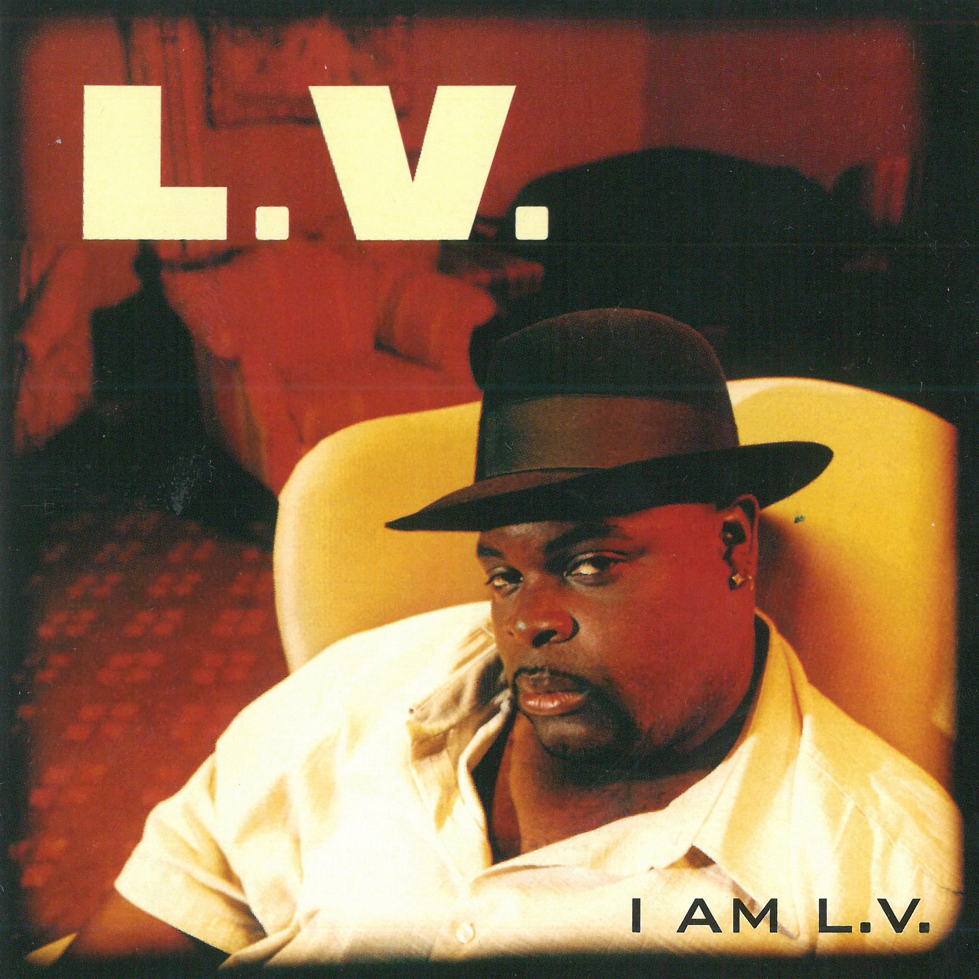 Постер альбома I Am L.V.