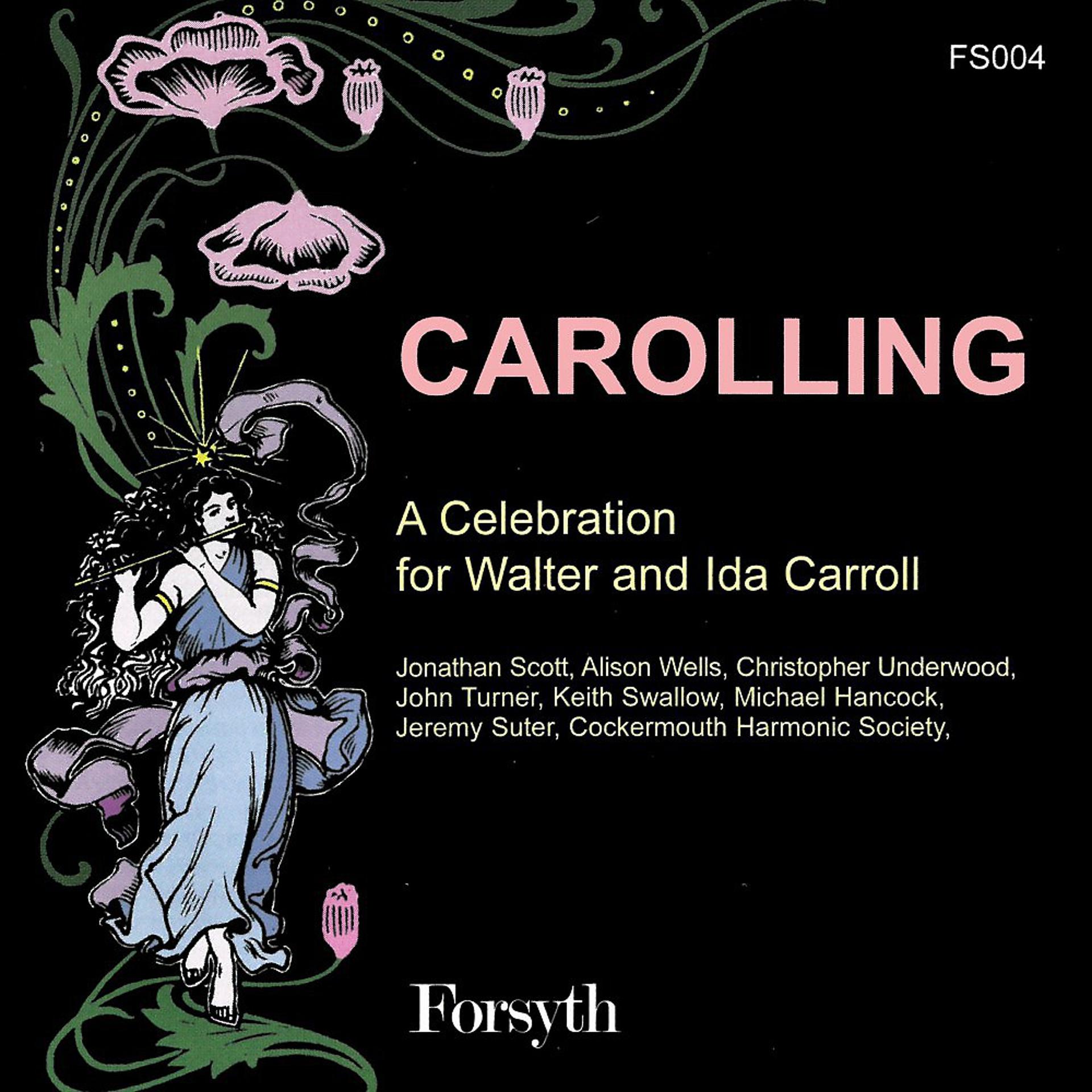 Постер альбома Carolling: A Celebration for Walter and Ida Carroll