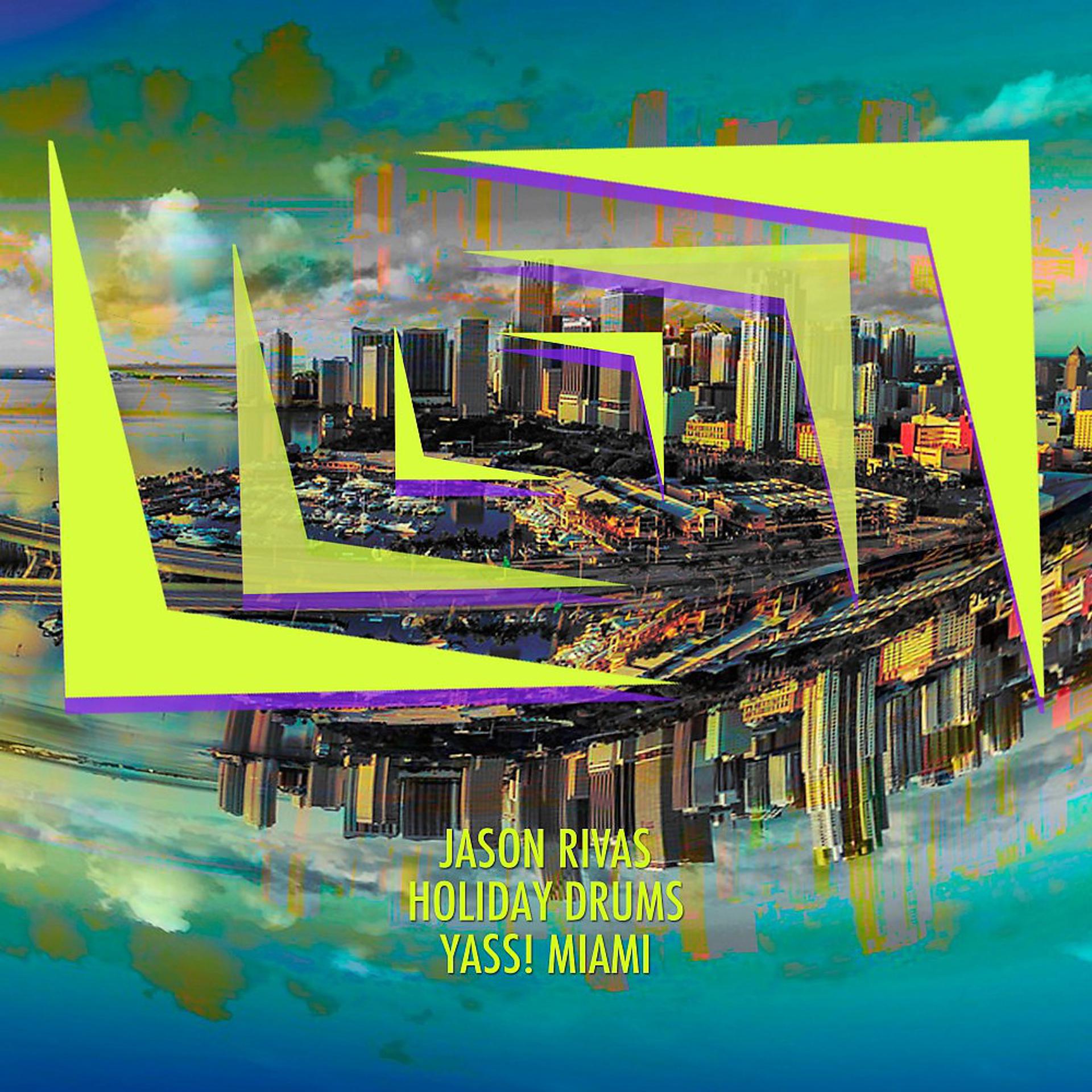 Постер альбома Yass! Miami