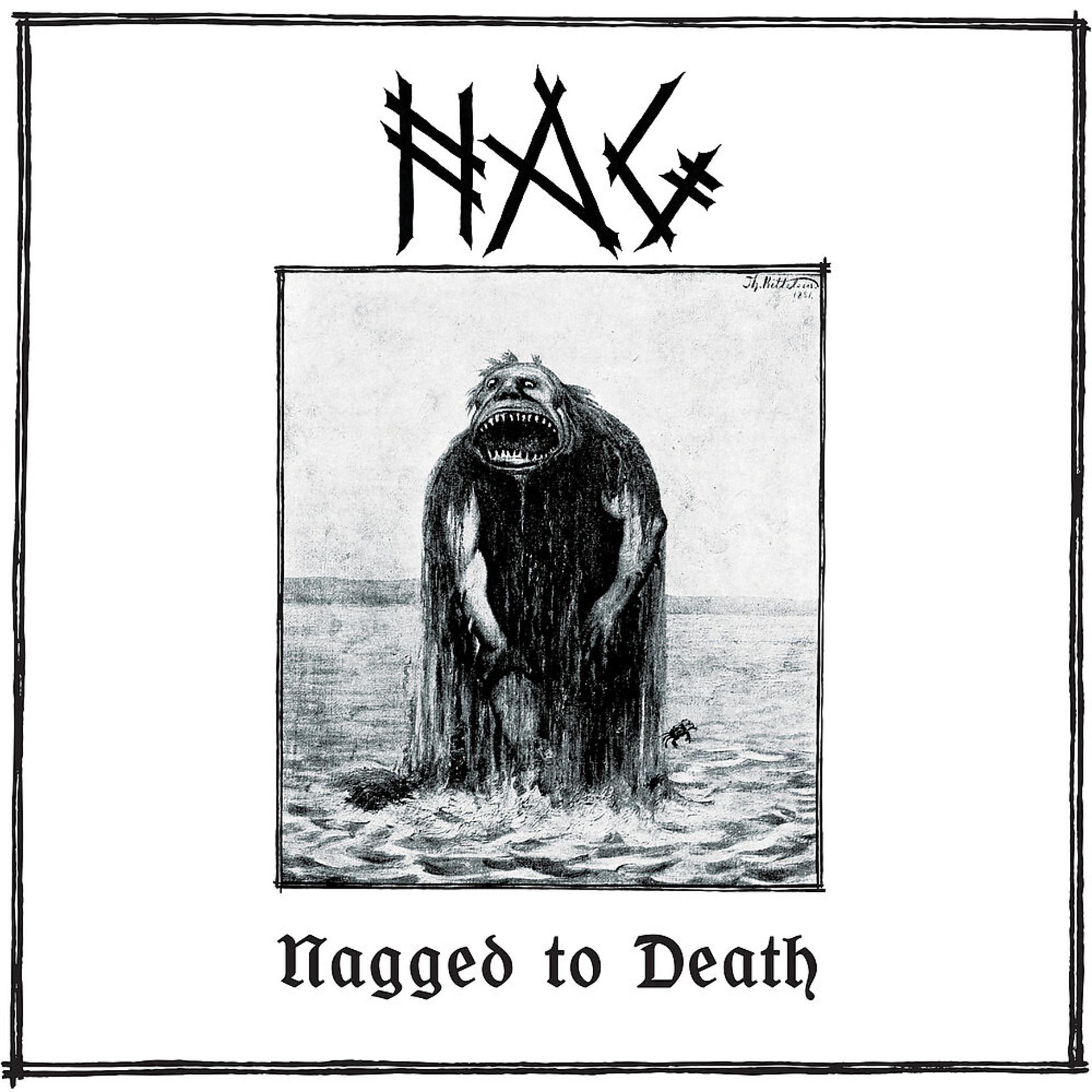 Постер альбома Nagged to Death