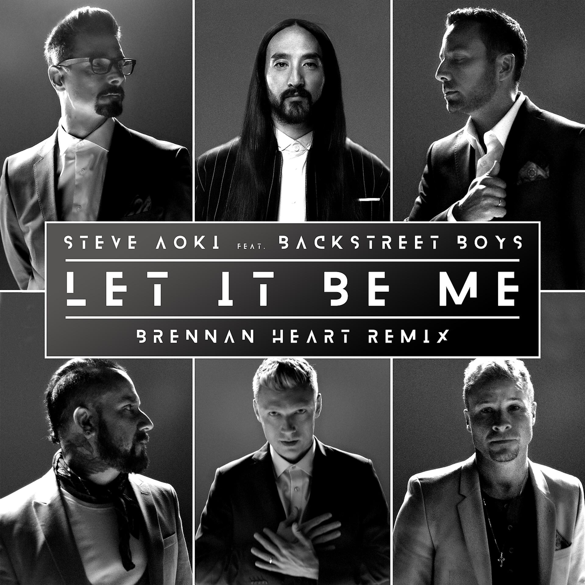 Постер альбома Let It Be Me (Brennan Heart Remix)
