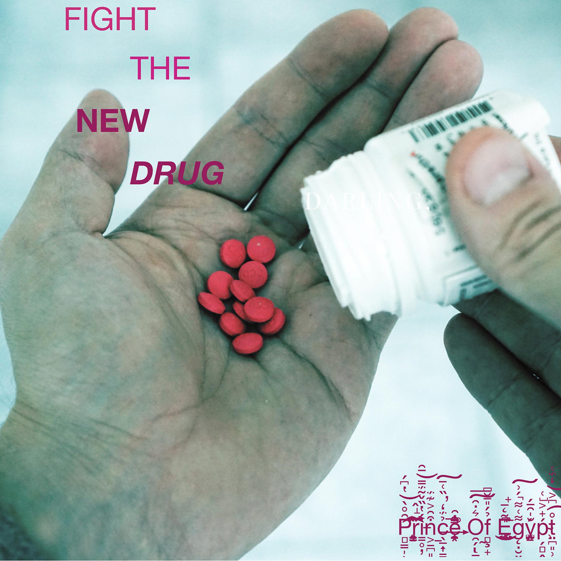 Постер альбома Fight the New Drug