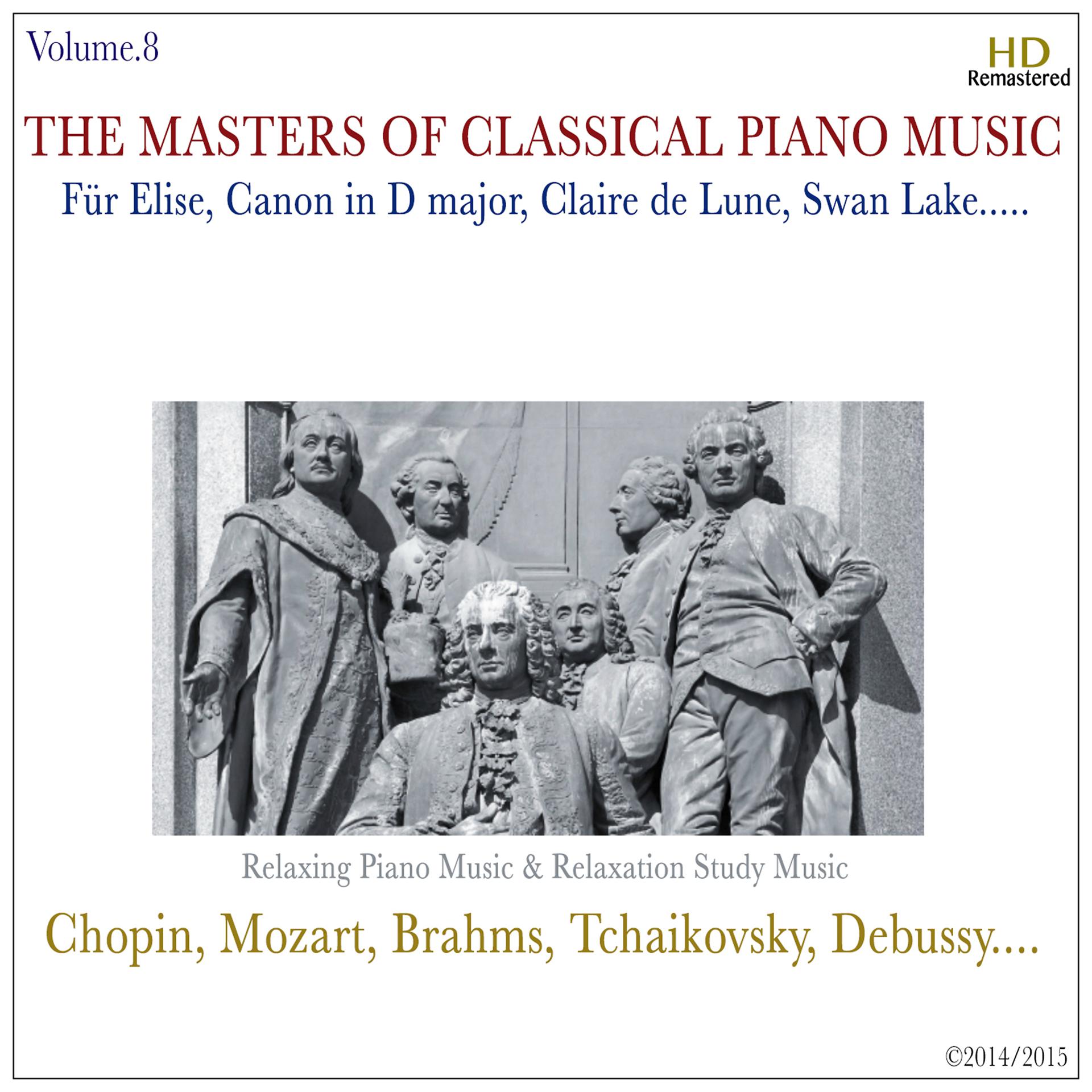 Постер альбома Classical Piano - The Masters of Classical Piano Music
