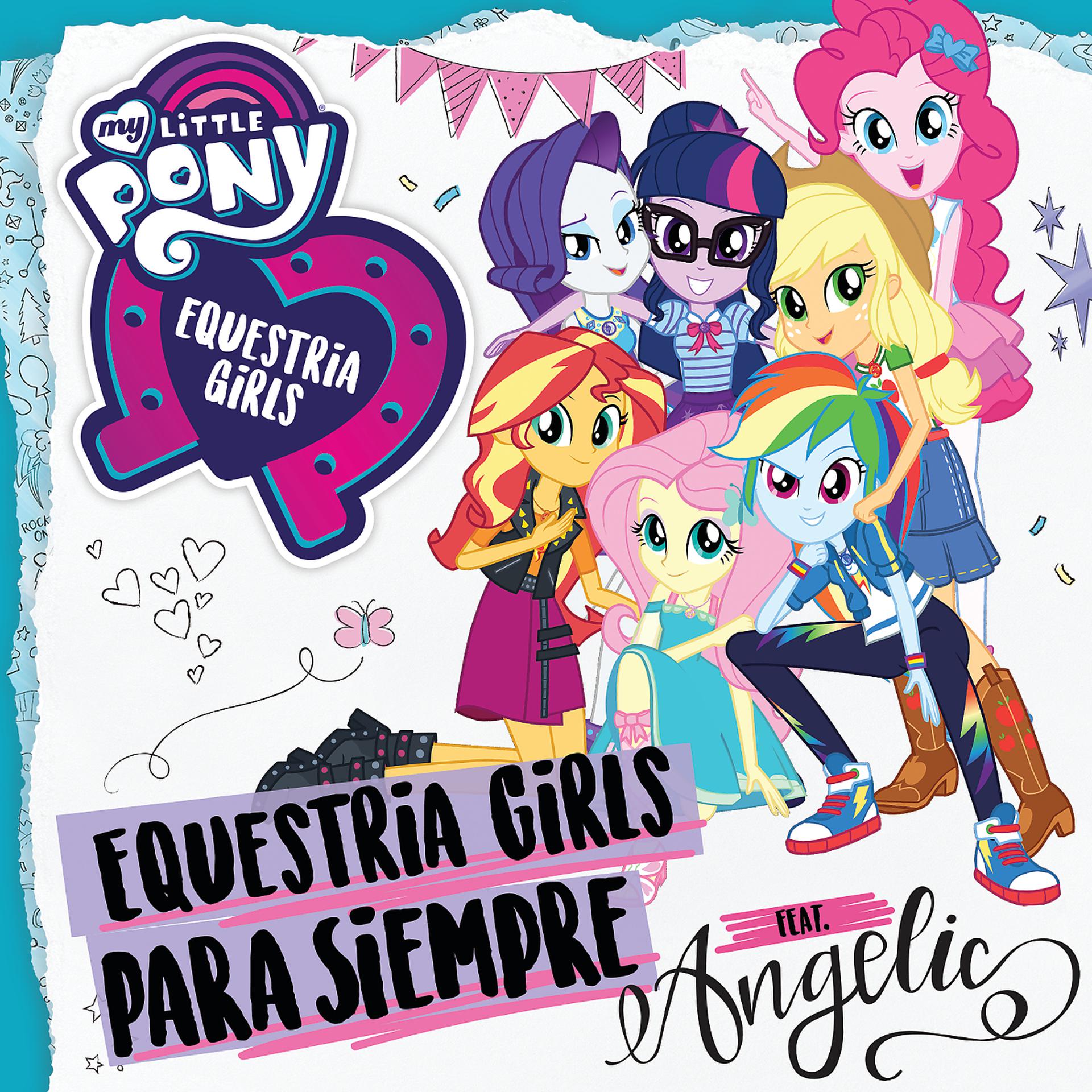 Постер альбома Equestria Girls Para Siempre